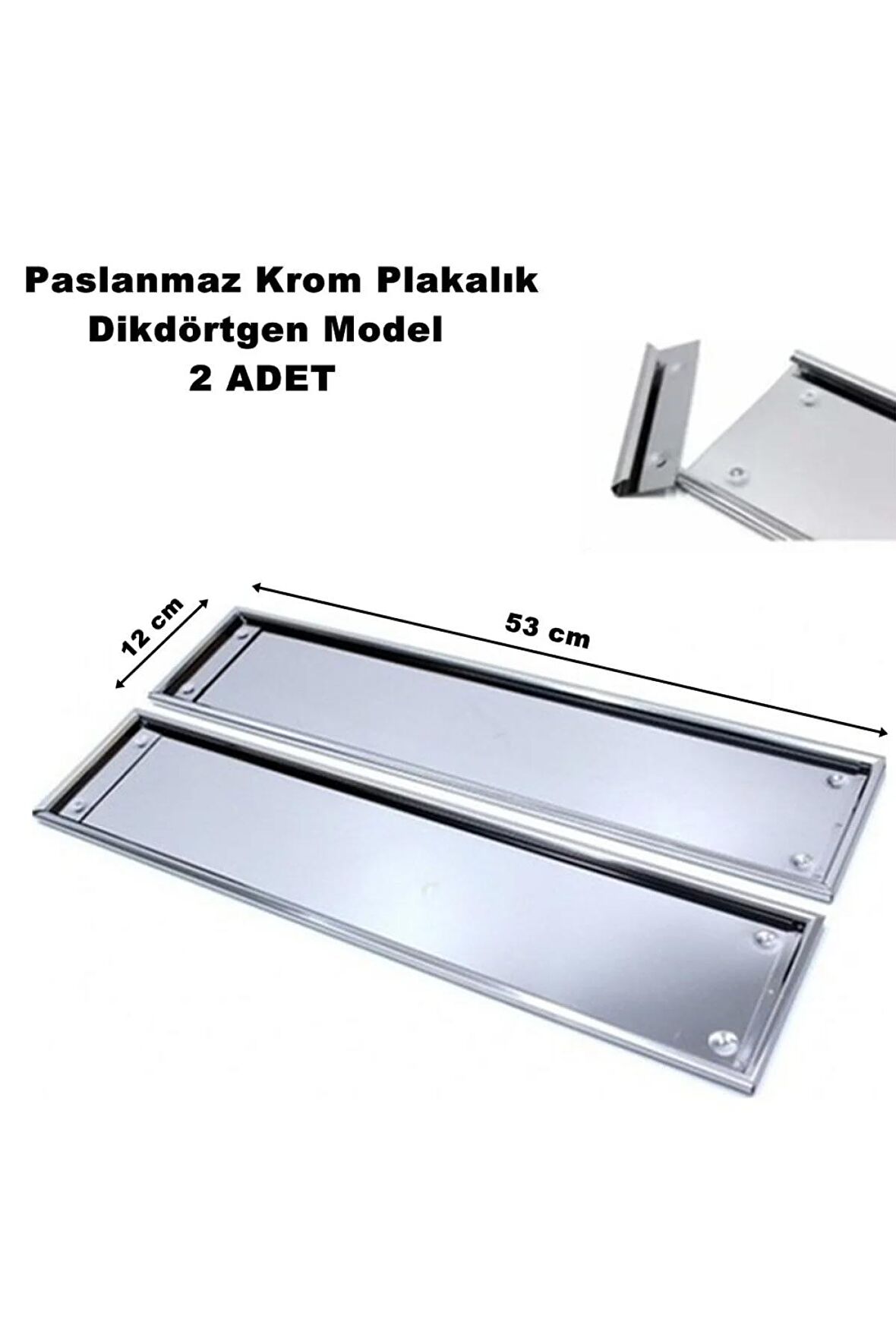 Paslanmaz Krom Nikelaj Plakalık Dikdörtgen Model 12 Cm X 53 Cm 1. Kalite 2 Adet Gönderim -