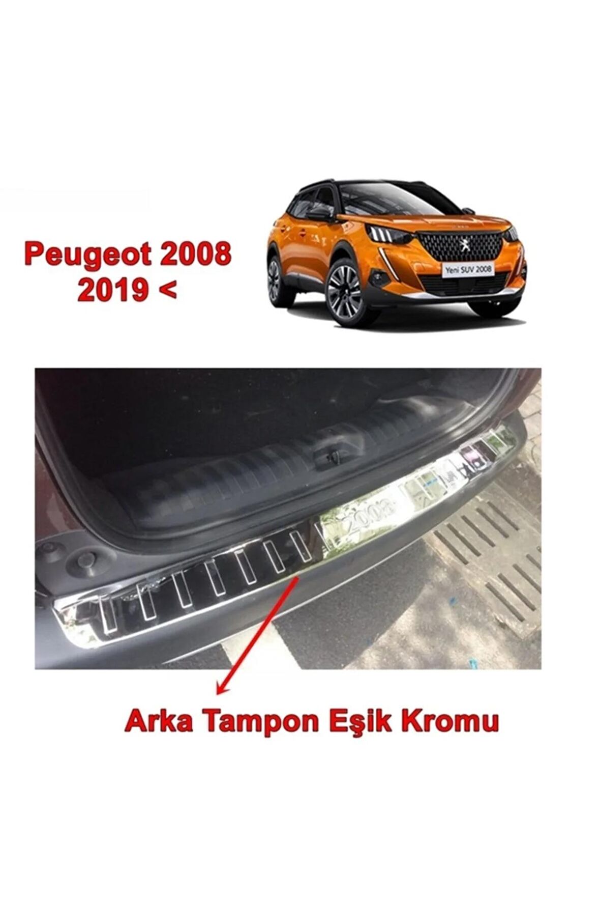 Peugeot 2008 Arka Tampon Eşik Nikelajı 2019 Sonrası 1 Prç P.çelik