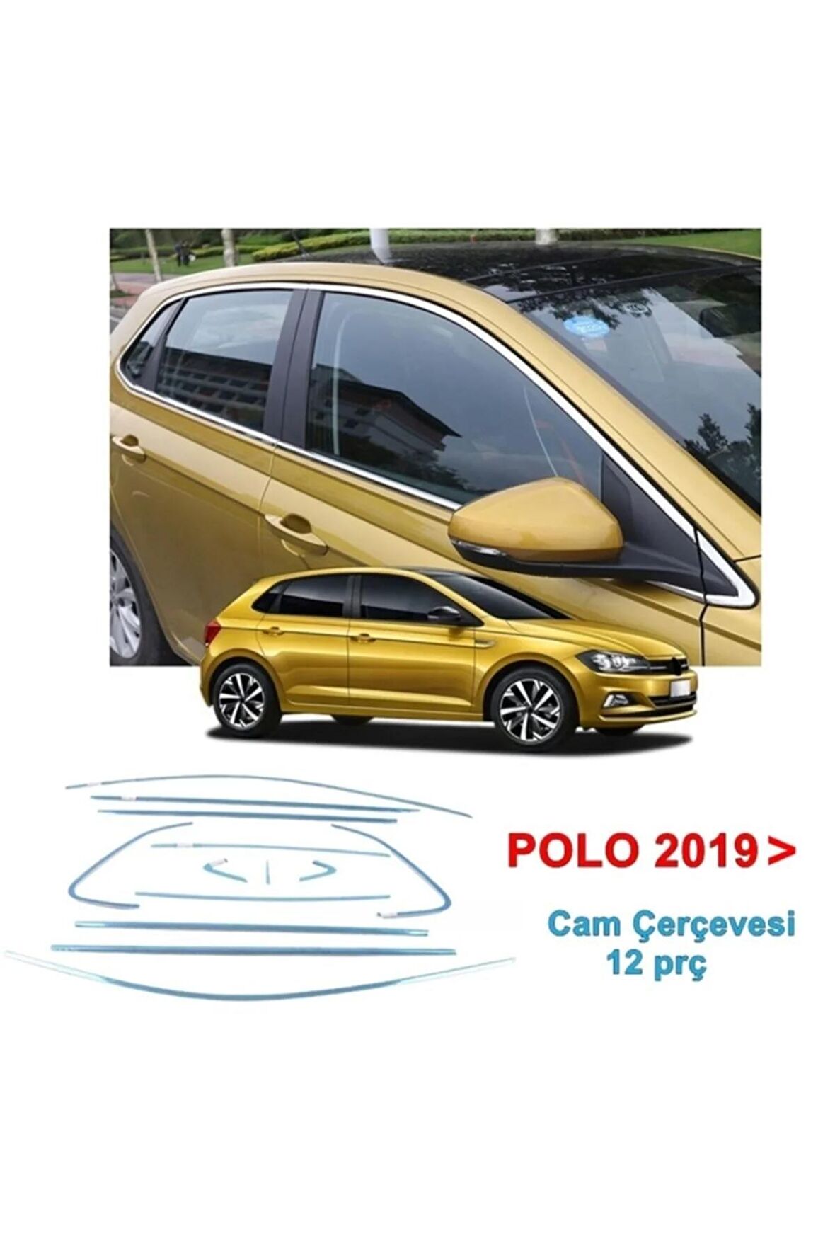 Vw Polo Cam Çerçevesi Nikelajı Komple 2019 Sonrası 12 Prç P.çelik