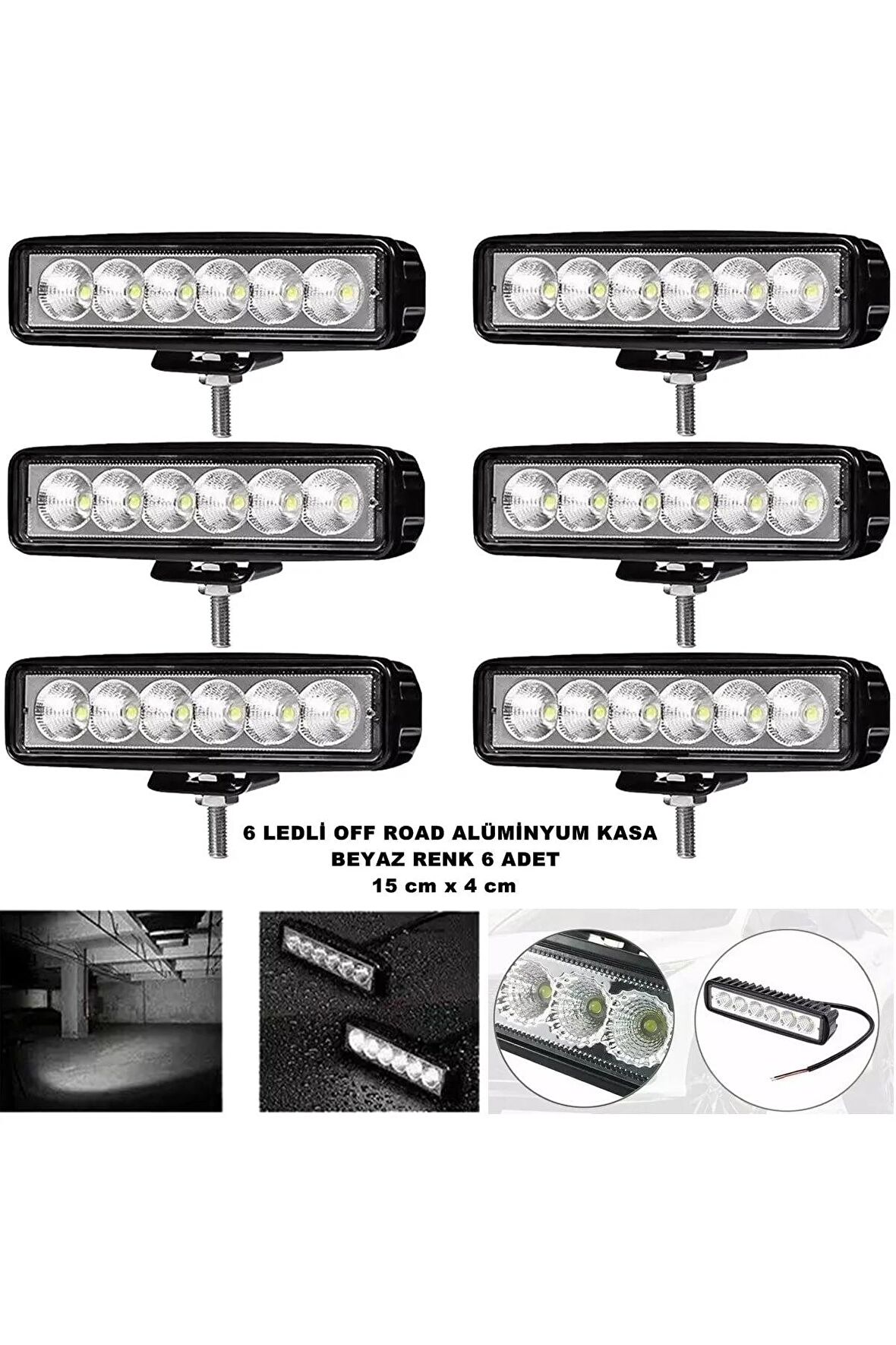 Off Road Led Sis Lambası Beyaz Sabit Renk 6 Led 4 X 15 cm 6 Adet - Uyumlu