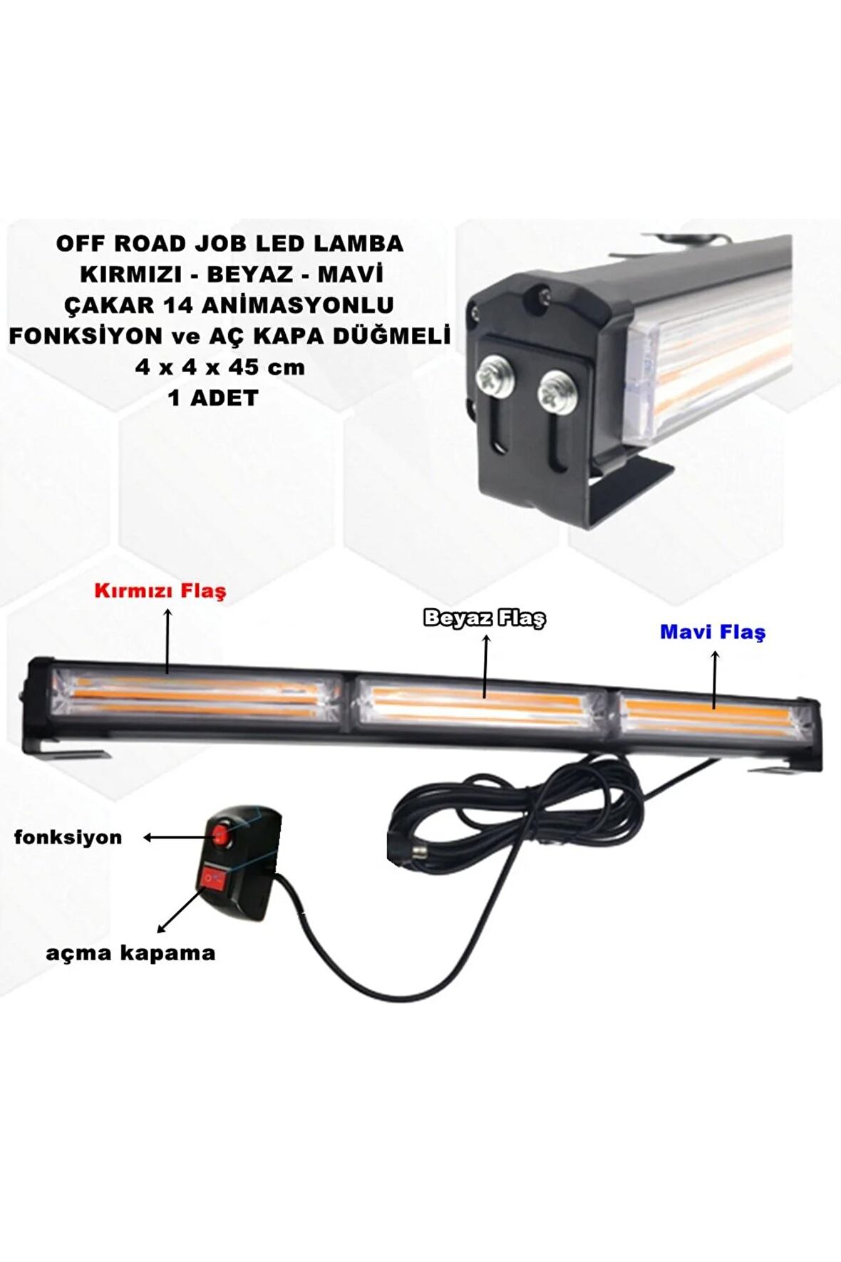 Off Road Led Lamba Kırmızı - Beyaz - Mavi Animasyonlu 14 Fonksiyonlu Düğmeli 4x4x45 Cm 1 Adet-