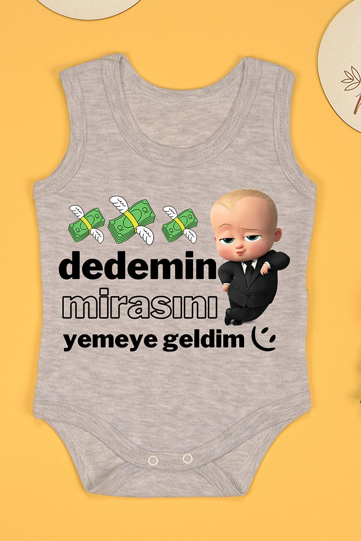 Dedemin Mirasını Yemeye Geldim Baskılı Çıtçıt Body Zıbın