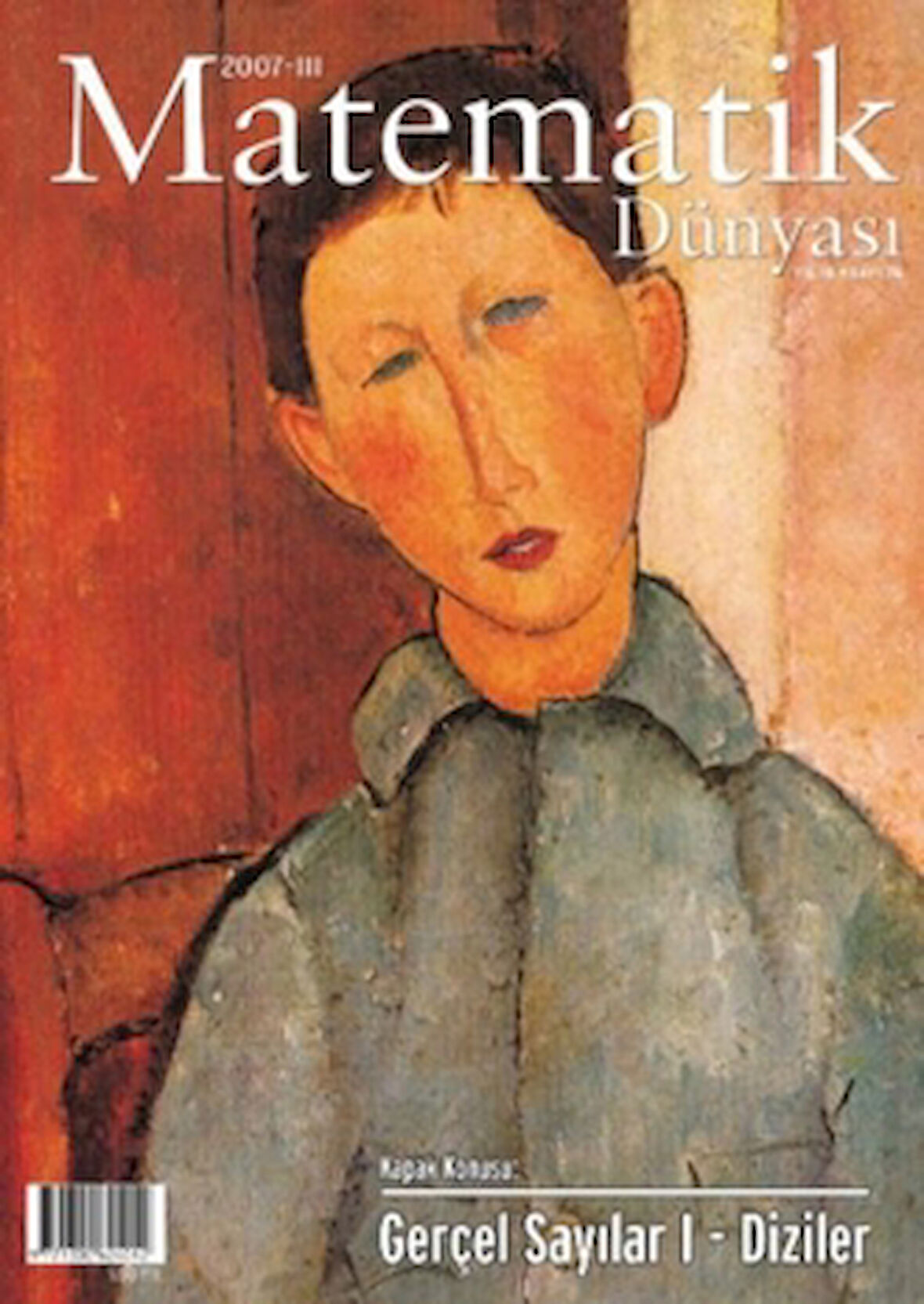 Matematik Dünyası Dergisi Sayı:74 Yıl:2007 – III