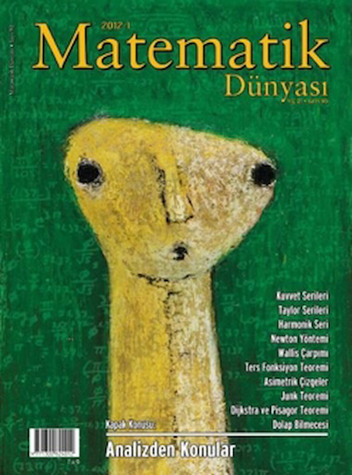 Matematik Dünyası Dergisi Sayı:90 Yıl:2012 - I