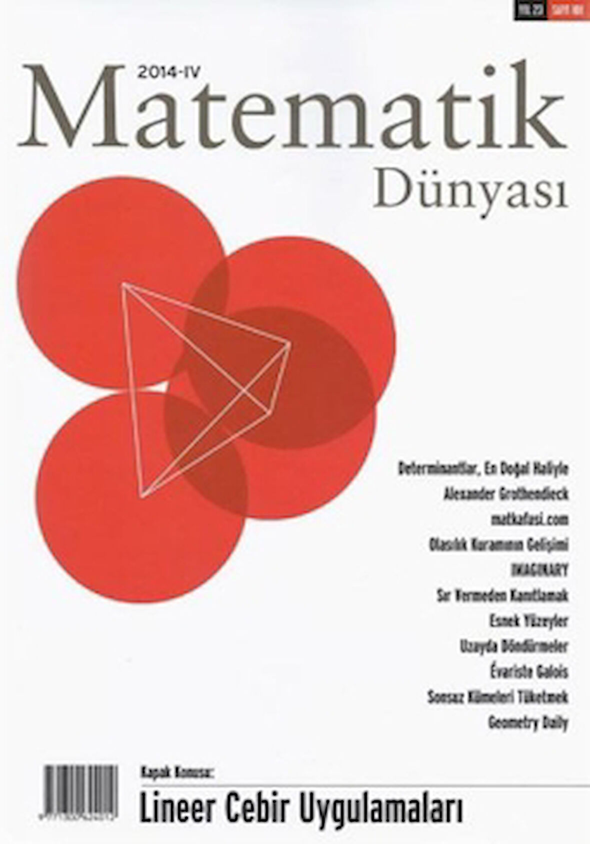 Matematik Dünyası Dergisi Sayı:101 Yıl:2014 – IV