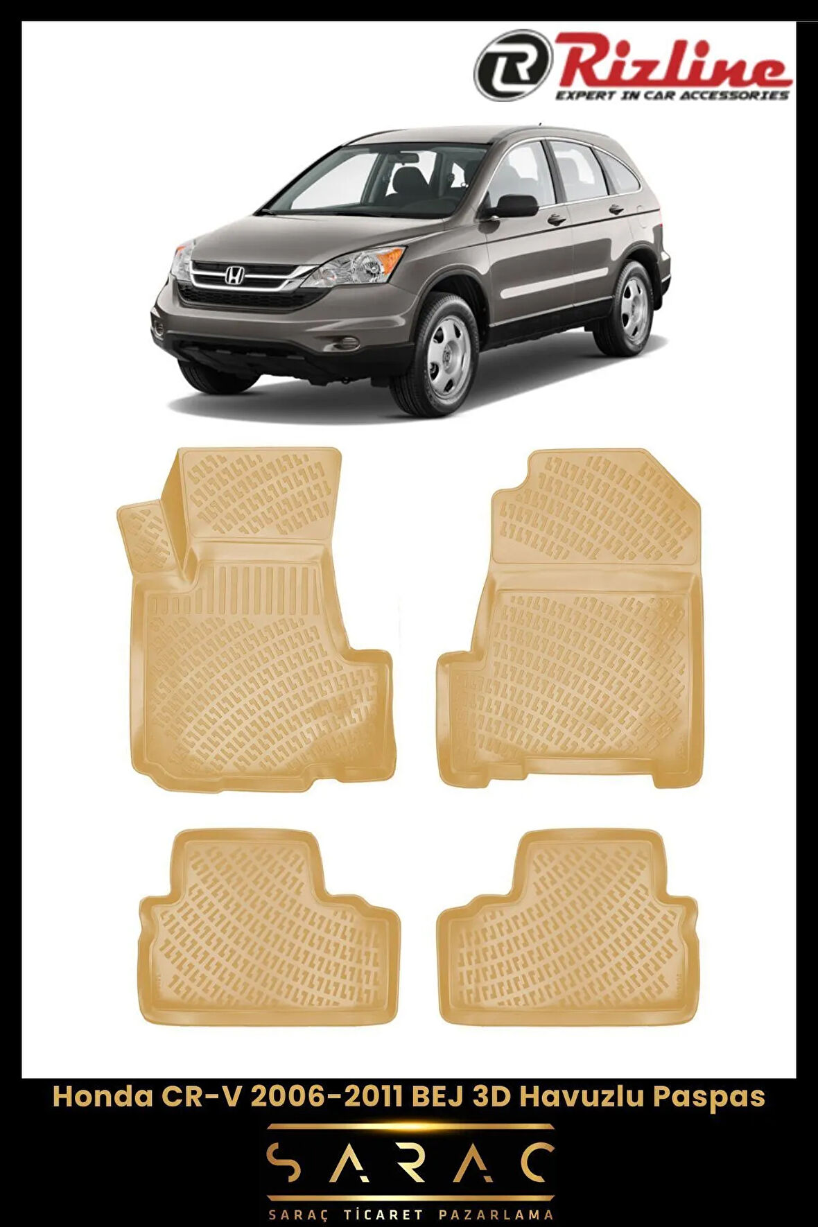 Rizline Honda CR-V 2009 Model BEJ 3D Havuzlu Paspas