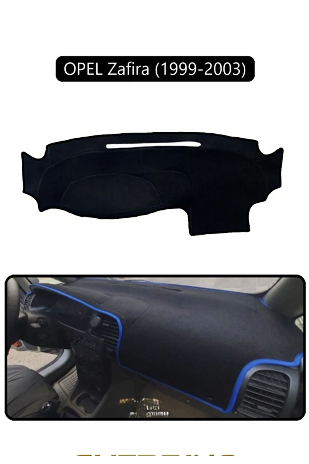 Opel Zafira (1999-2003) Torpido Koruma  Halısı -  Siyah Kenar