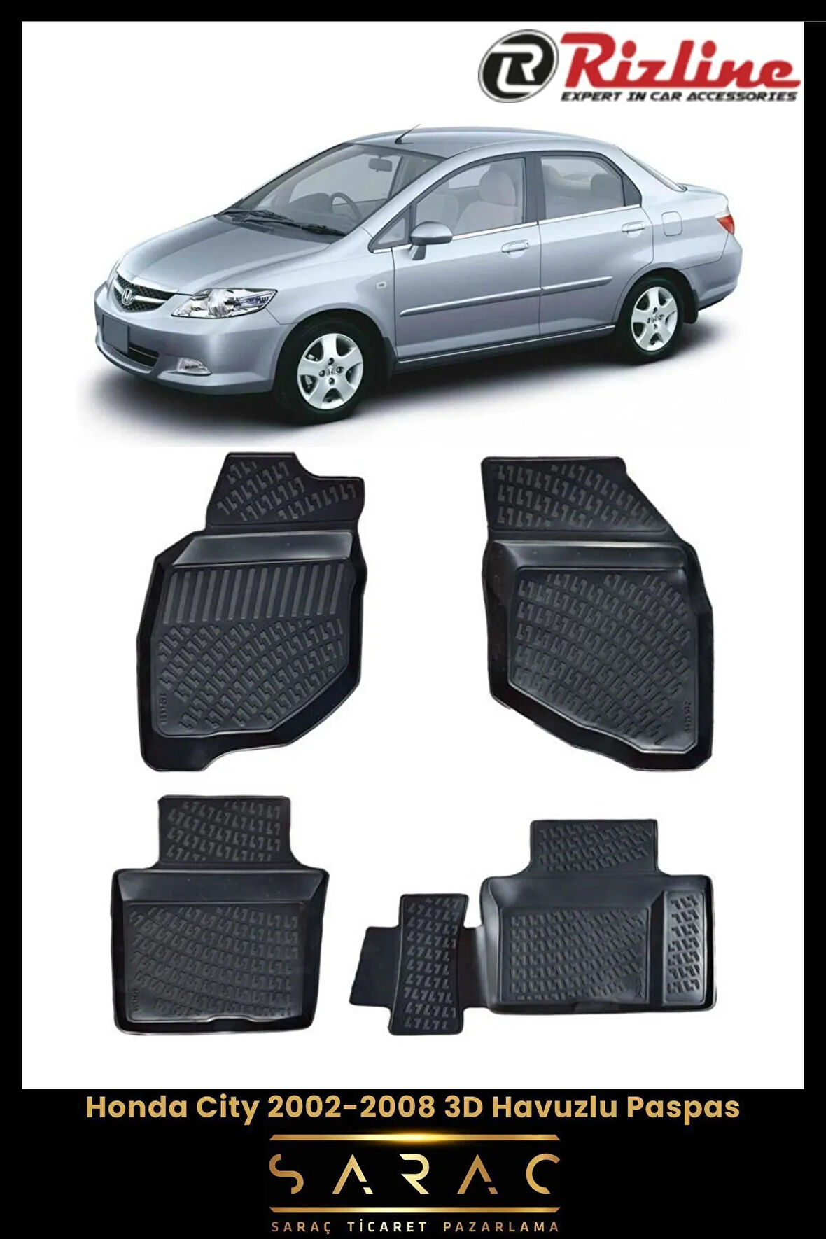 Rizline Honda City 2007 Model 3D Havuzlu Paspas