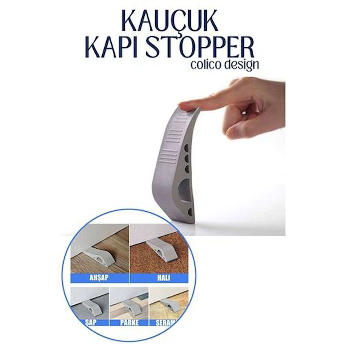  Kauçuk Kapı Stopperi Colico Design