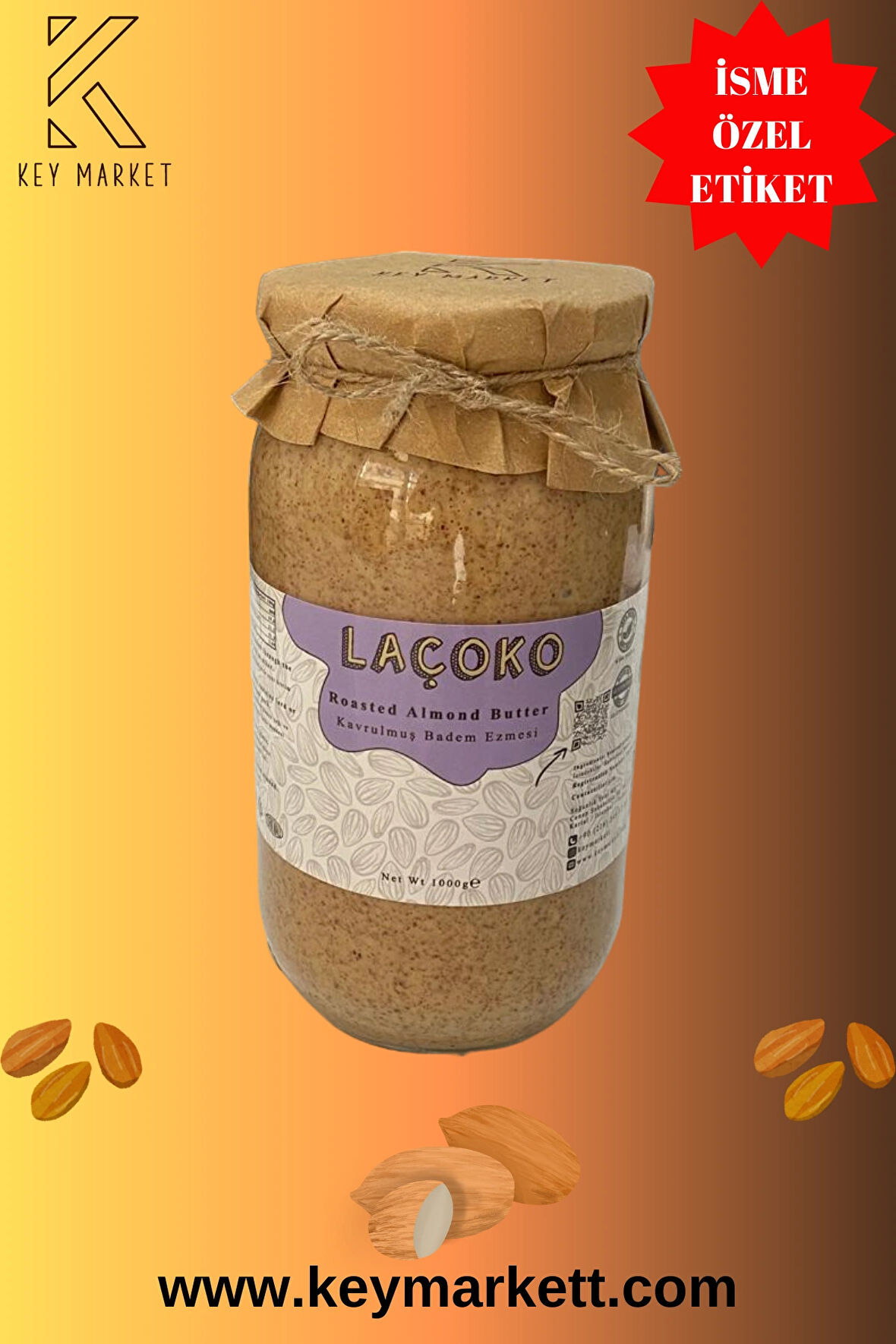 LAÇOKO 1 KG İsme – Kişiye Özel Şekersiz, Katkısız, Glutensiz, Vegan, Doğal Kavrulmuş Badem Ezmesi Roasted Almond Butter (1 KG)