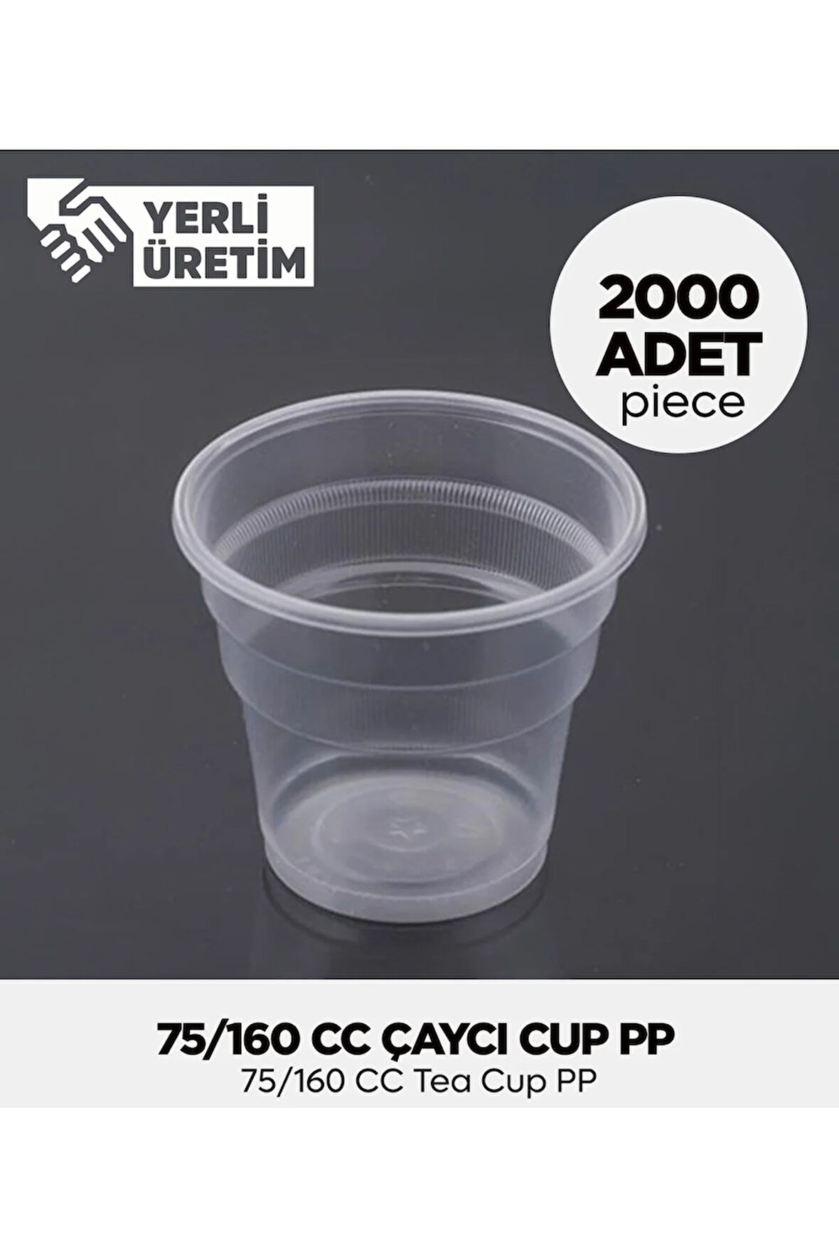 75/160 CC Çaycı Cup PP 2.000 Adet