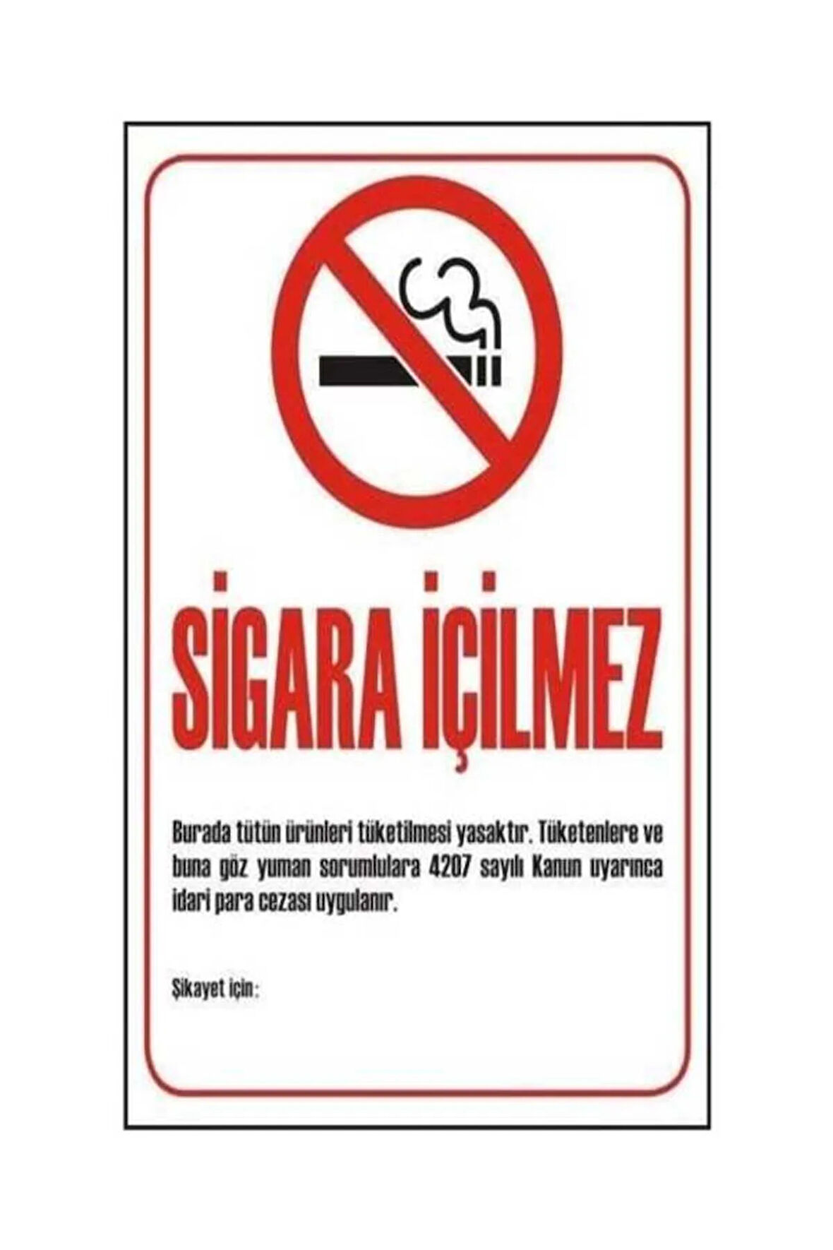 Sigara Içilemez Uyarı Levhası