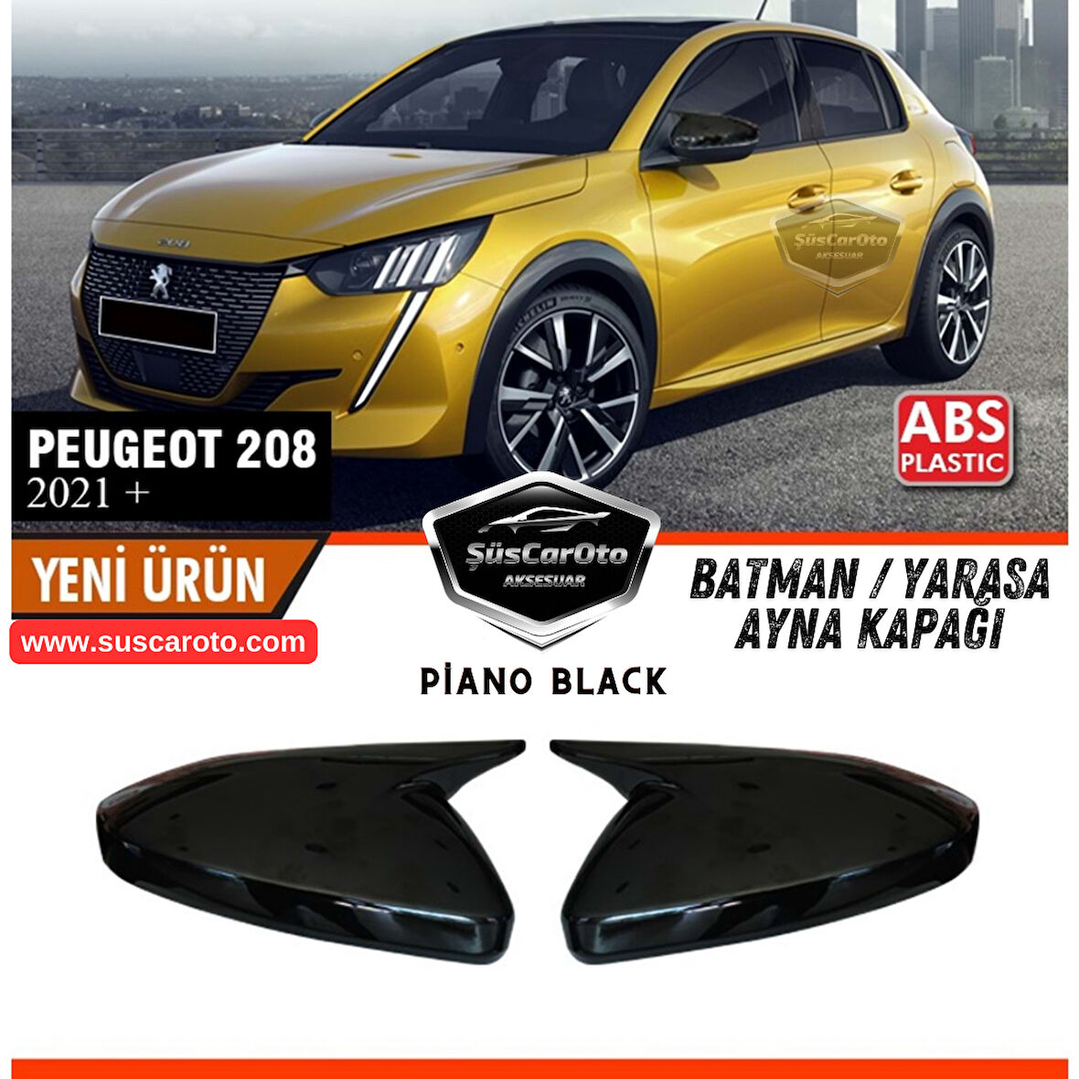 Peugeot 208 2021 Sonrası Uyumlu Batman Yarasa Ayna Kapağı Piano Black ABS Plastik Sağ Sol Takım