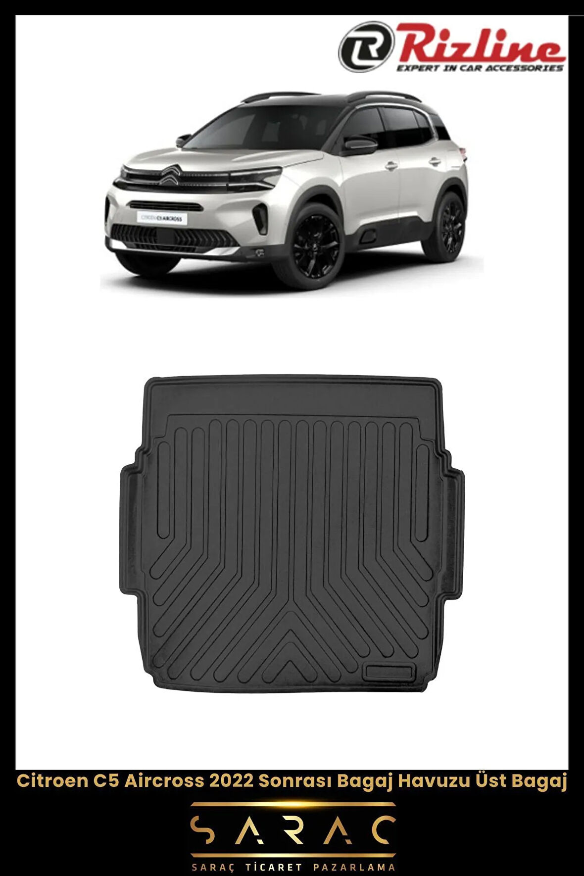 Rizline Citroen C5 Aircross 2024 Model Üst 3D Bagaj Havuzu