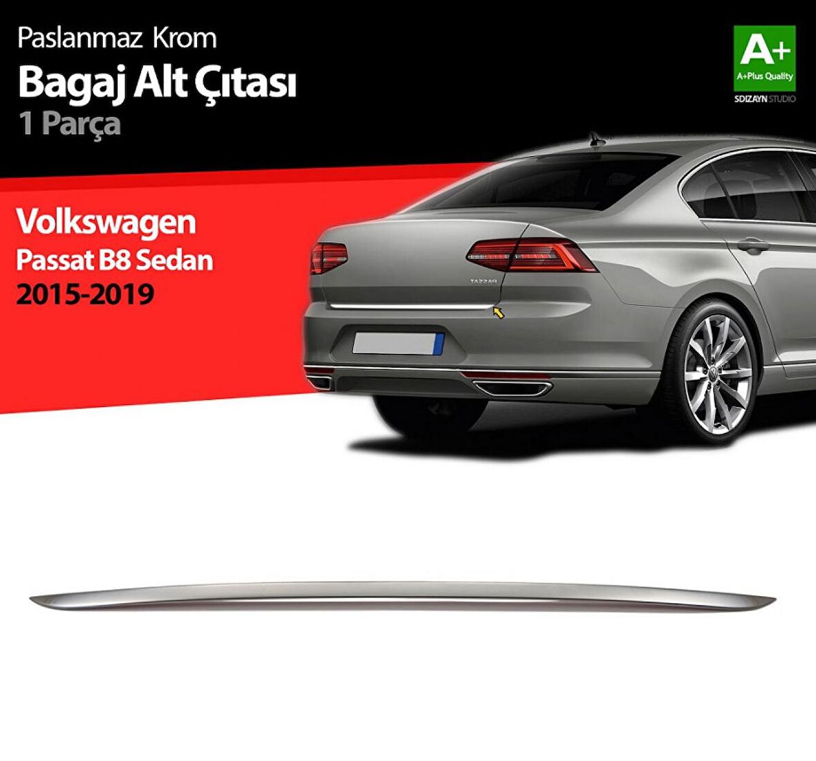 S-Dizayn VW Passat B8 Krom Bagaj Alt Çıtası 2015 Üzeri S-Dizayn