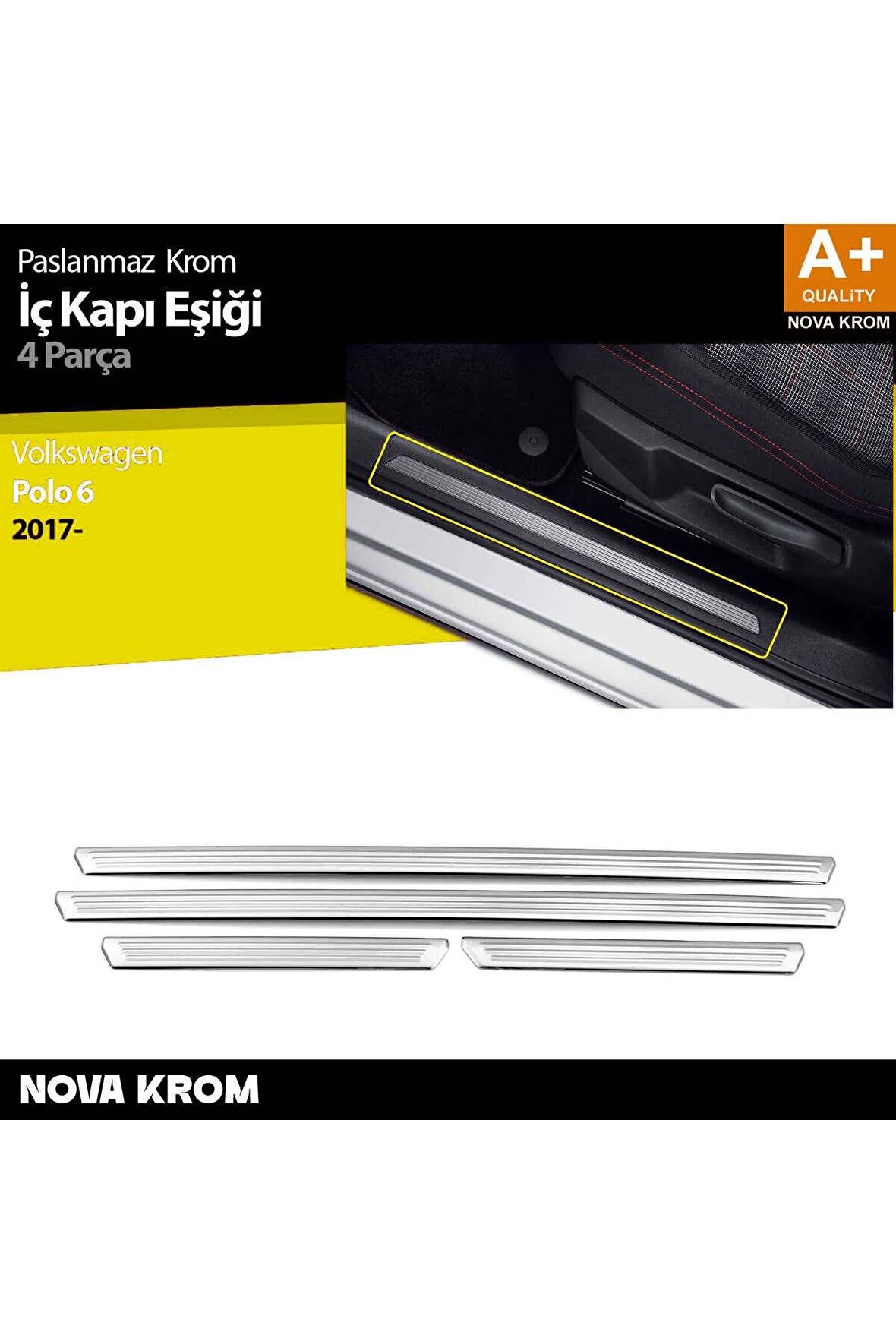 VW Polo 6 HB Makyajlı Krom İç Kapı Eşiği 4 Prç. 2021 Üzeri