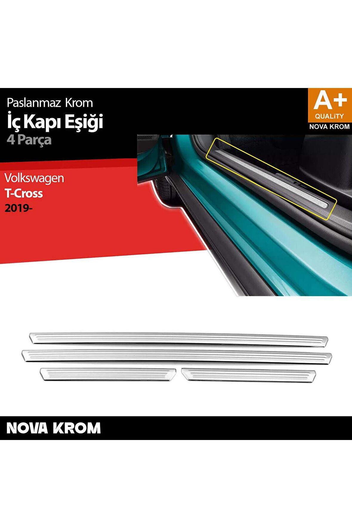 VW T-Cross Krom İç Kapı Eşiği 4 Prç. 2019 Üzeri