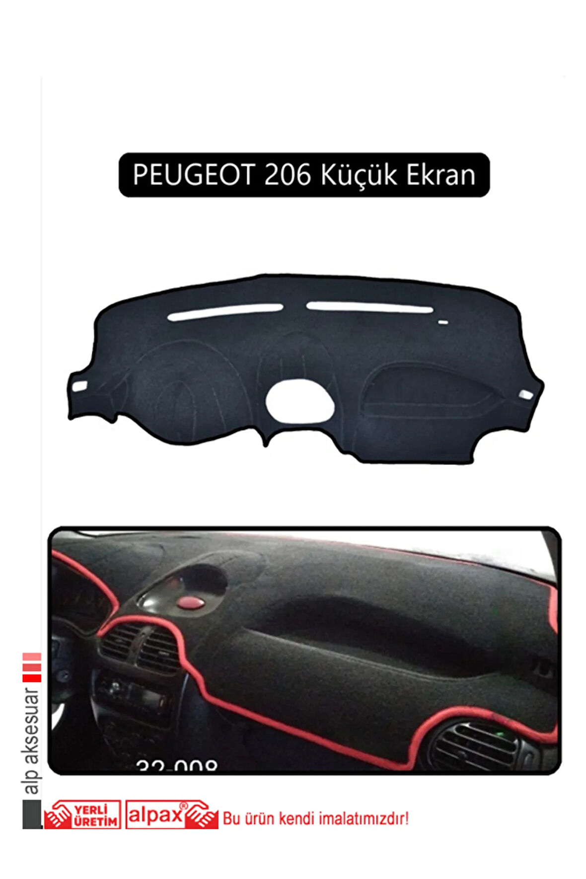 Peugeot 206 Küçük Ekran Torpido Koruma  Halısı -  Siyah Kenar