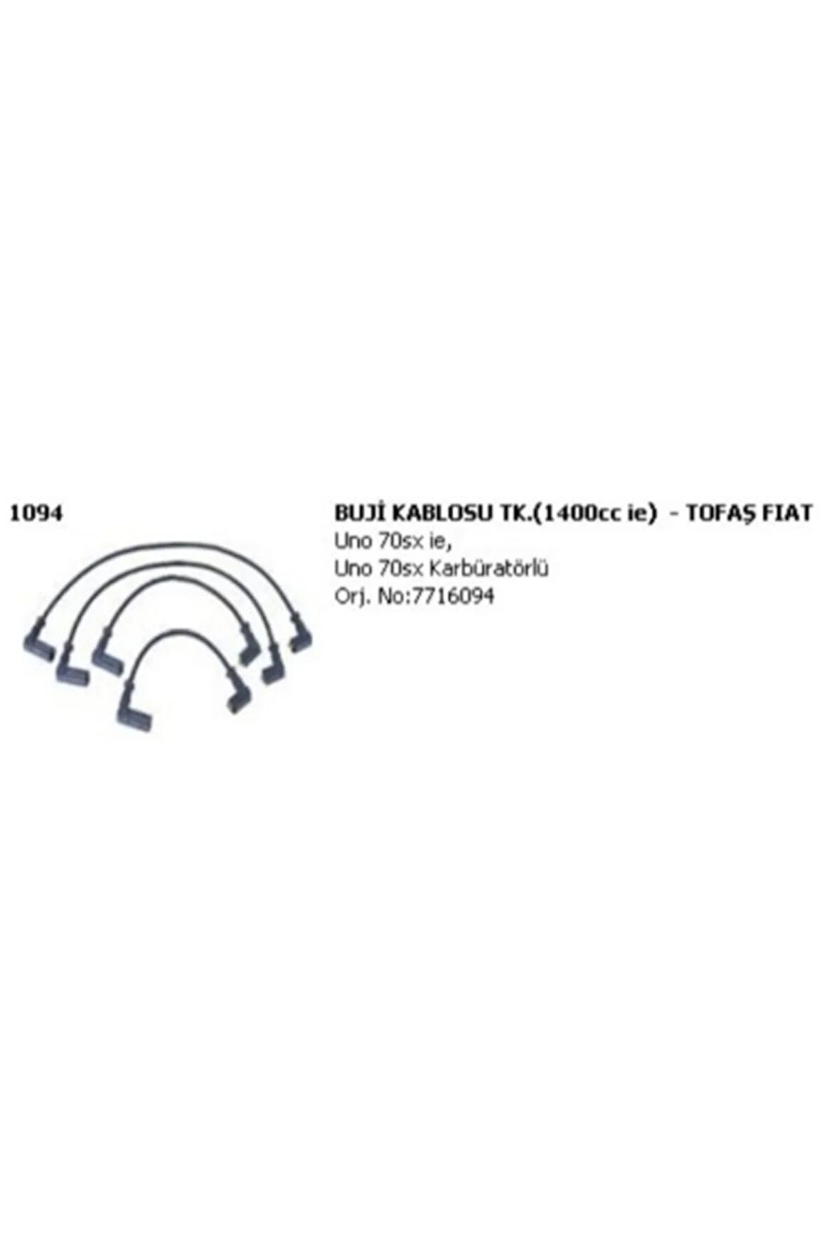Buji Kablosu Uno 70Sxie - 70Sx Karburatorlu 1,4Cc-716094, 7620467, 7716094,