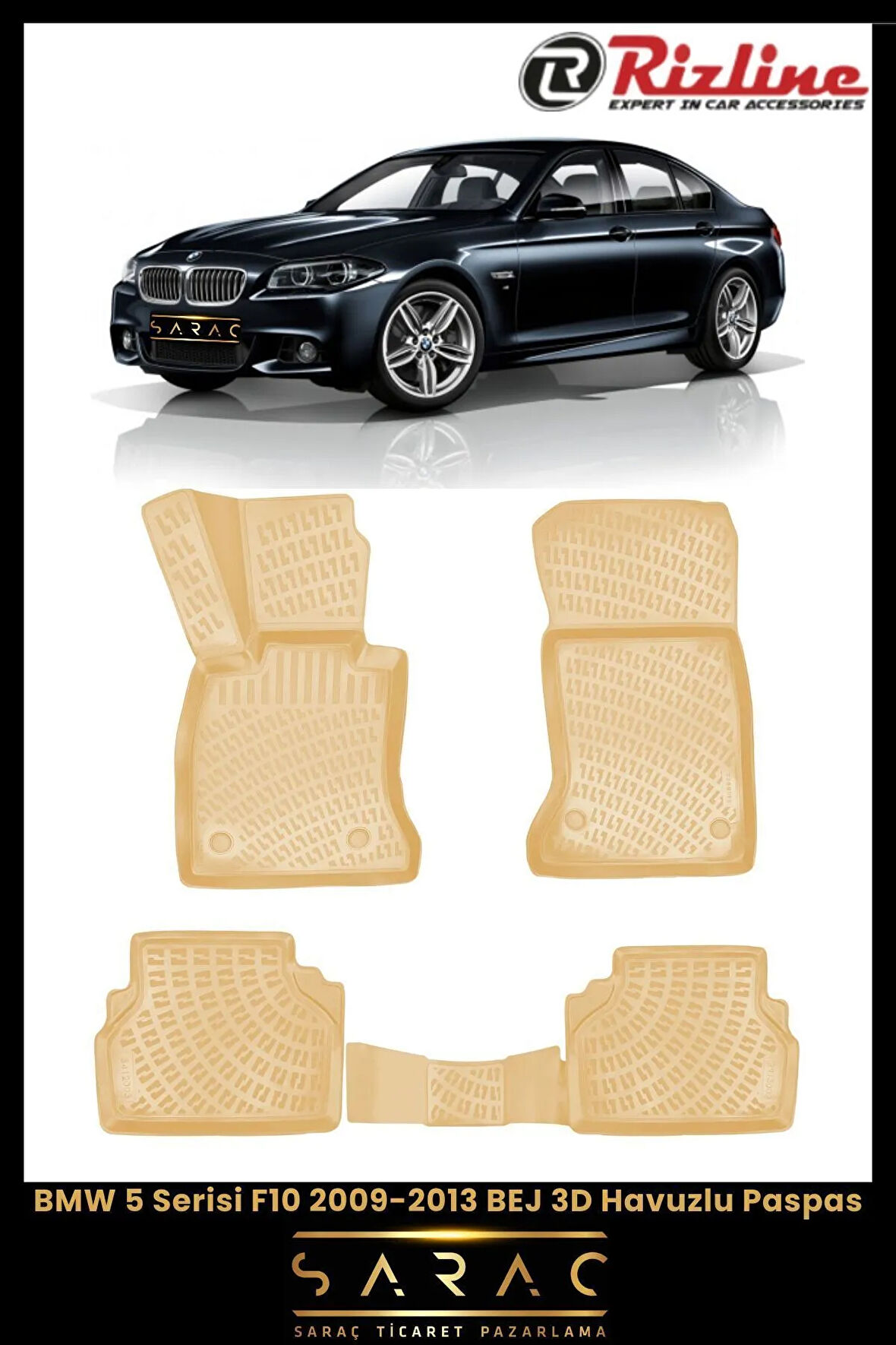Rizline BMW 5 Serisi F10 2012 Model BEJ 3D Havuzlu Paspas