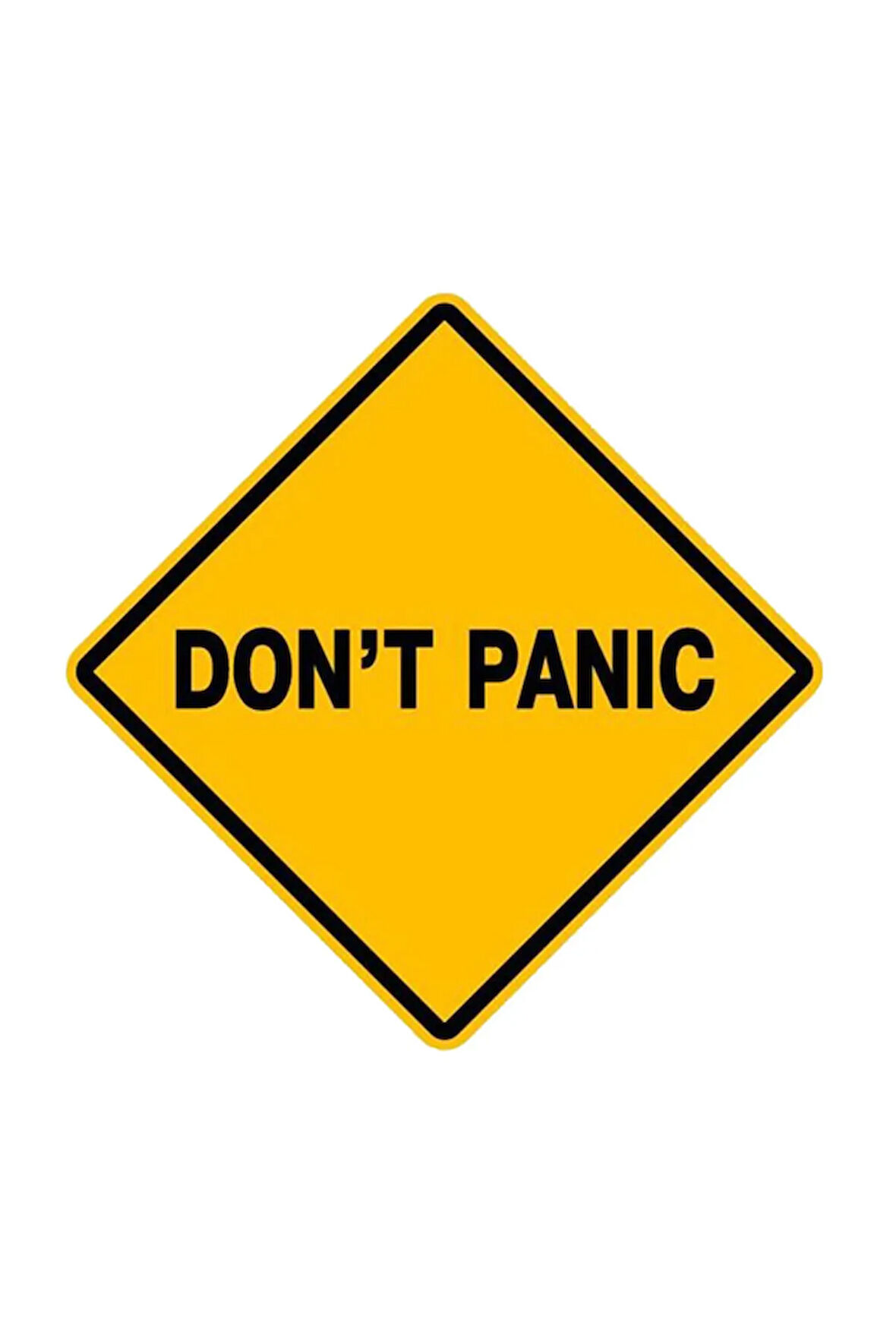 Dont panic sticker Araba, Motorsiklet, AraçEtiketCam Sticker 19CM