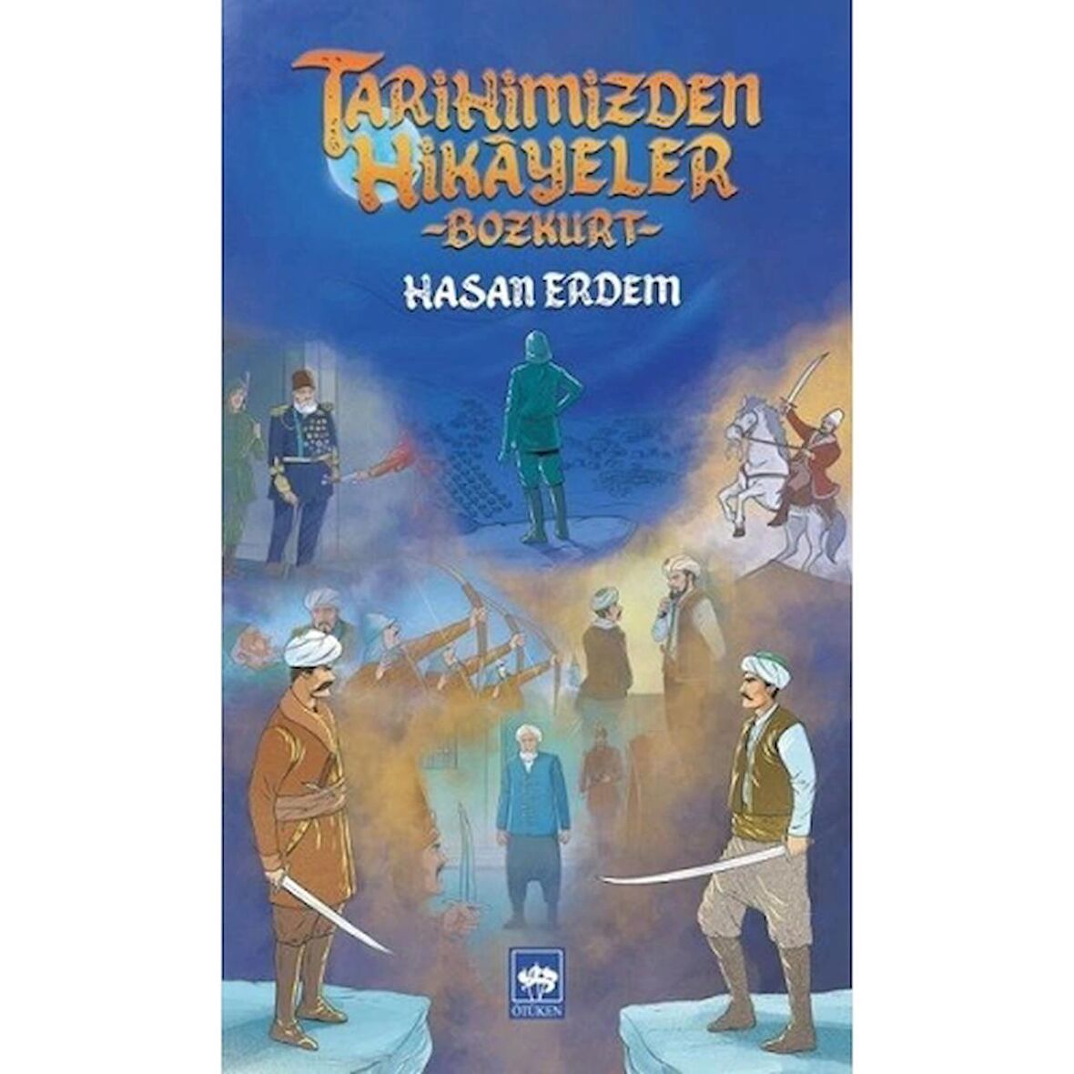 Tarihimizden Hikayeler - Bozkurt