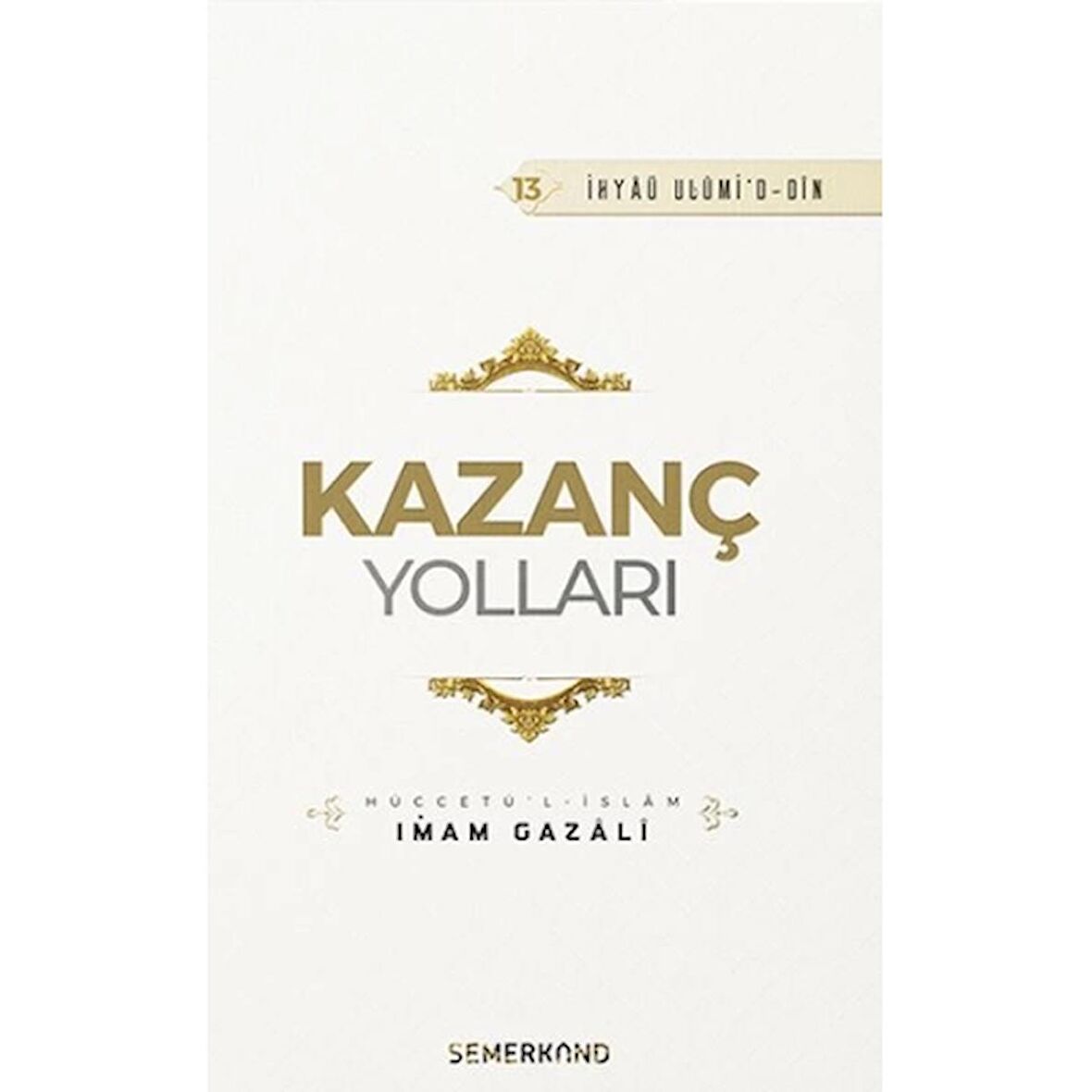 Kazanç Yolları