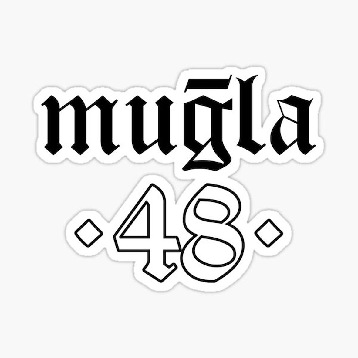 MUĞLA Sticker Etiket Yapıştırma 18CM