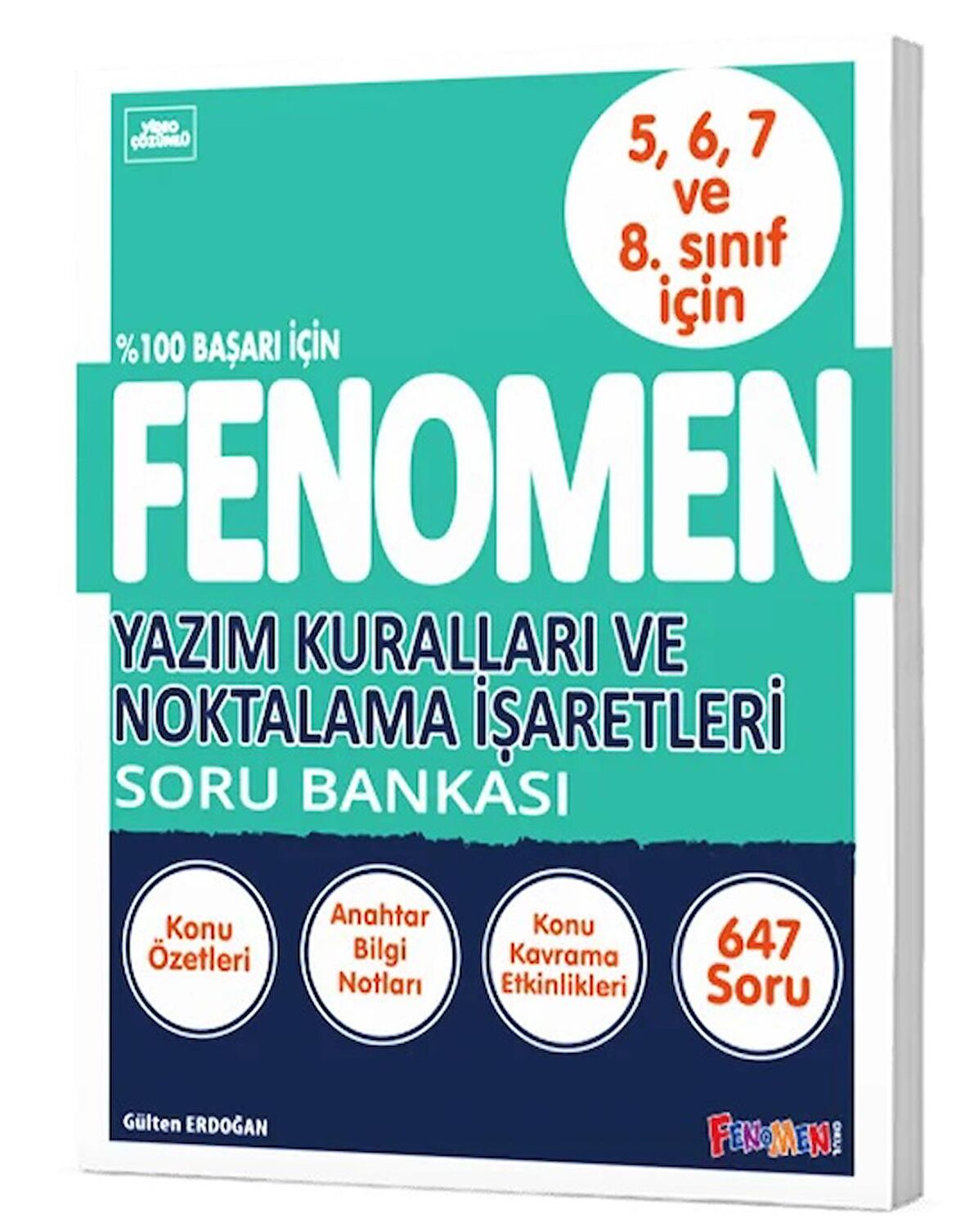 Fenomen Yazım Kuralları Ve Noktalama İşaretleri Soru Bankası (5-6-7-8. Sınıflar İçin)