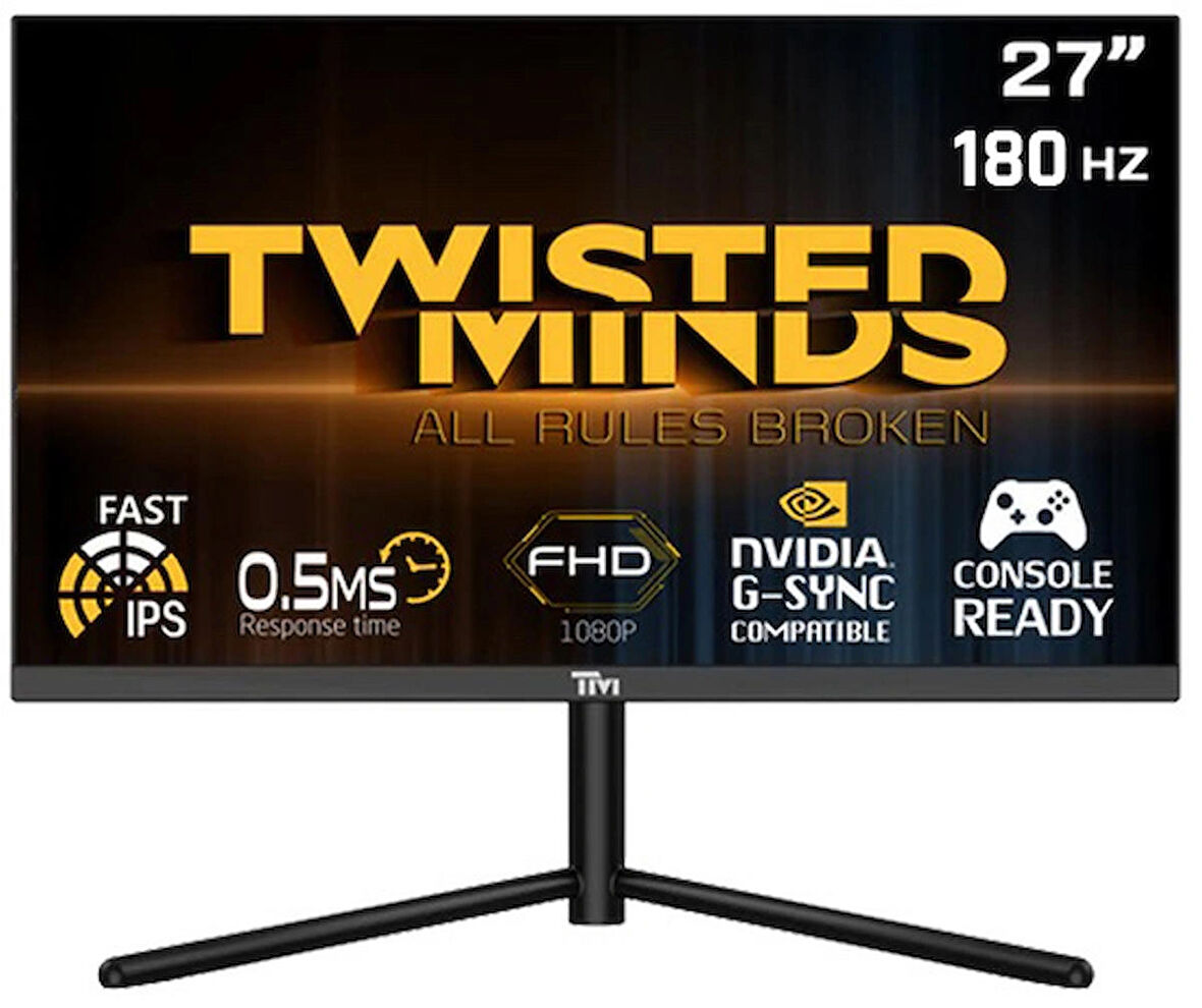 TWISTED MINDS 27” TM27FHD180IPS FHD 180HZ 0.5MS HDMI DP FAST IPS FREESYNC/ADAPTIVE-SYNC ÇERÇEVESİZ GAMING MONİTÖR