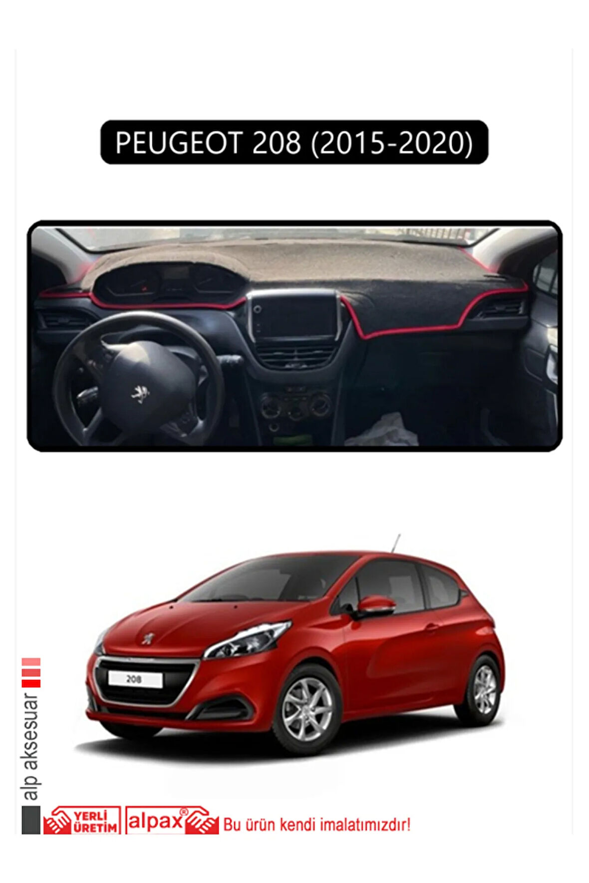 Peugeot 208 (2015-2020) Torpido Koruma  Halısı -  Siyah Kenar