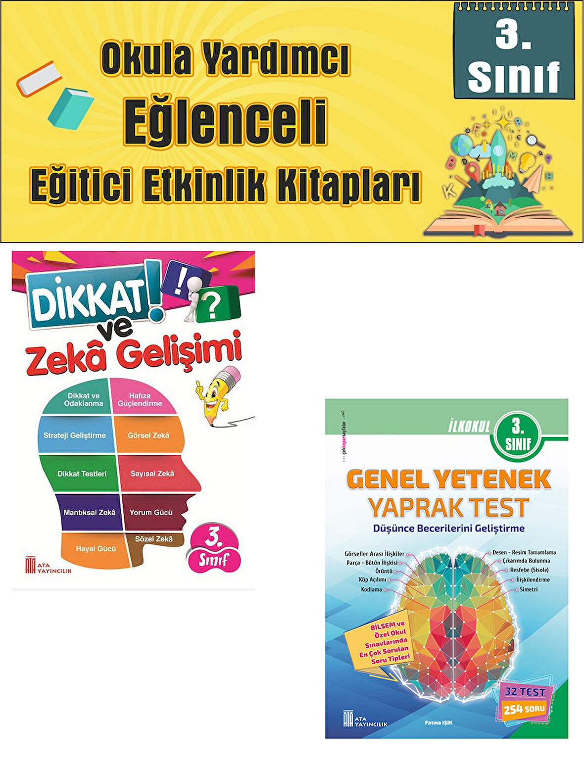 Ata 3.Sınıf Okula Yardımcı Dikkat Ve Zeka Gelişimi - Genel Yetenek Yaprak Test