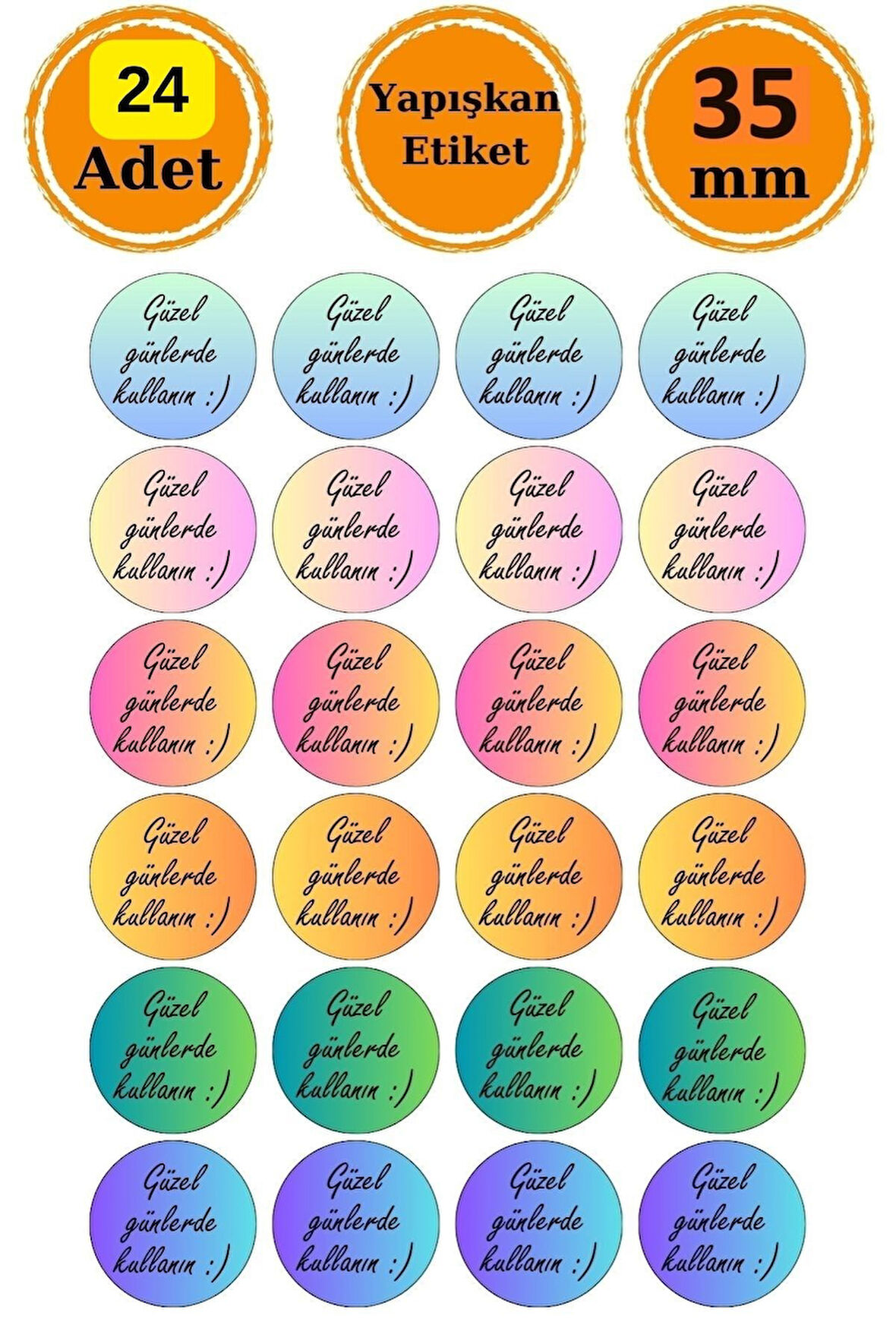 24 Adet - Renkli Güzel Günlerde Kullanın Sticker - Paketleme Sticker - Tebrik Etiketi - Hediye Stick
