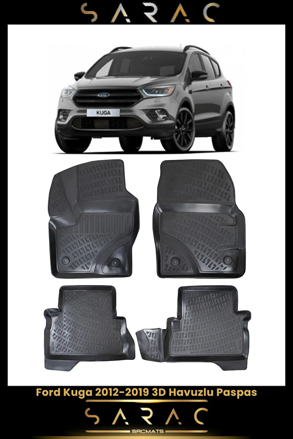 Ford Kuga 2017 Model Araca Özel 3d Havuzlu Paspas