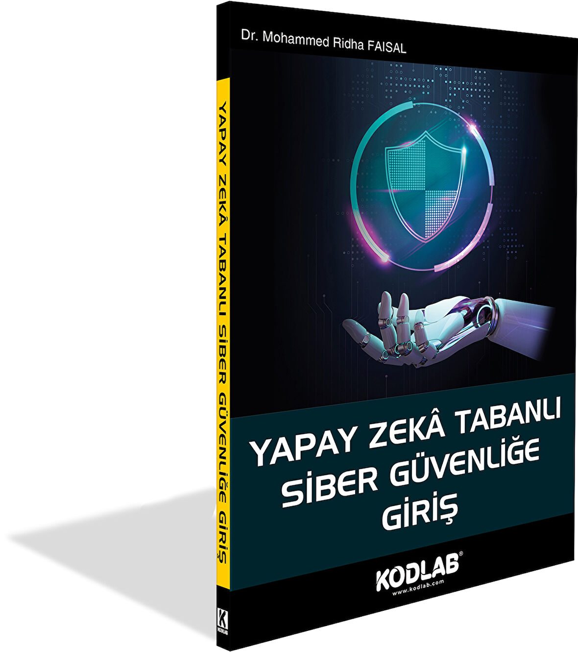 YAPAY ZEKA TABANLI SİBER GÜVENLİĞE GİRİŞ