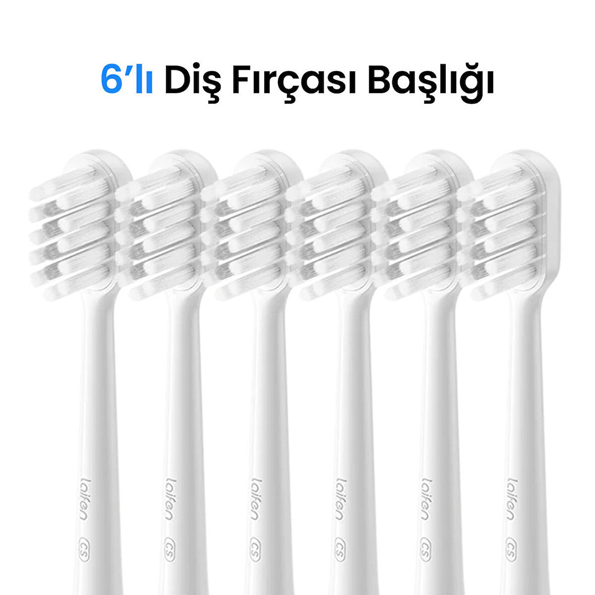 Laifen Beyaz 6'lı Diş Fırçası Başlığı
