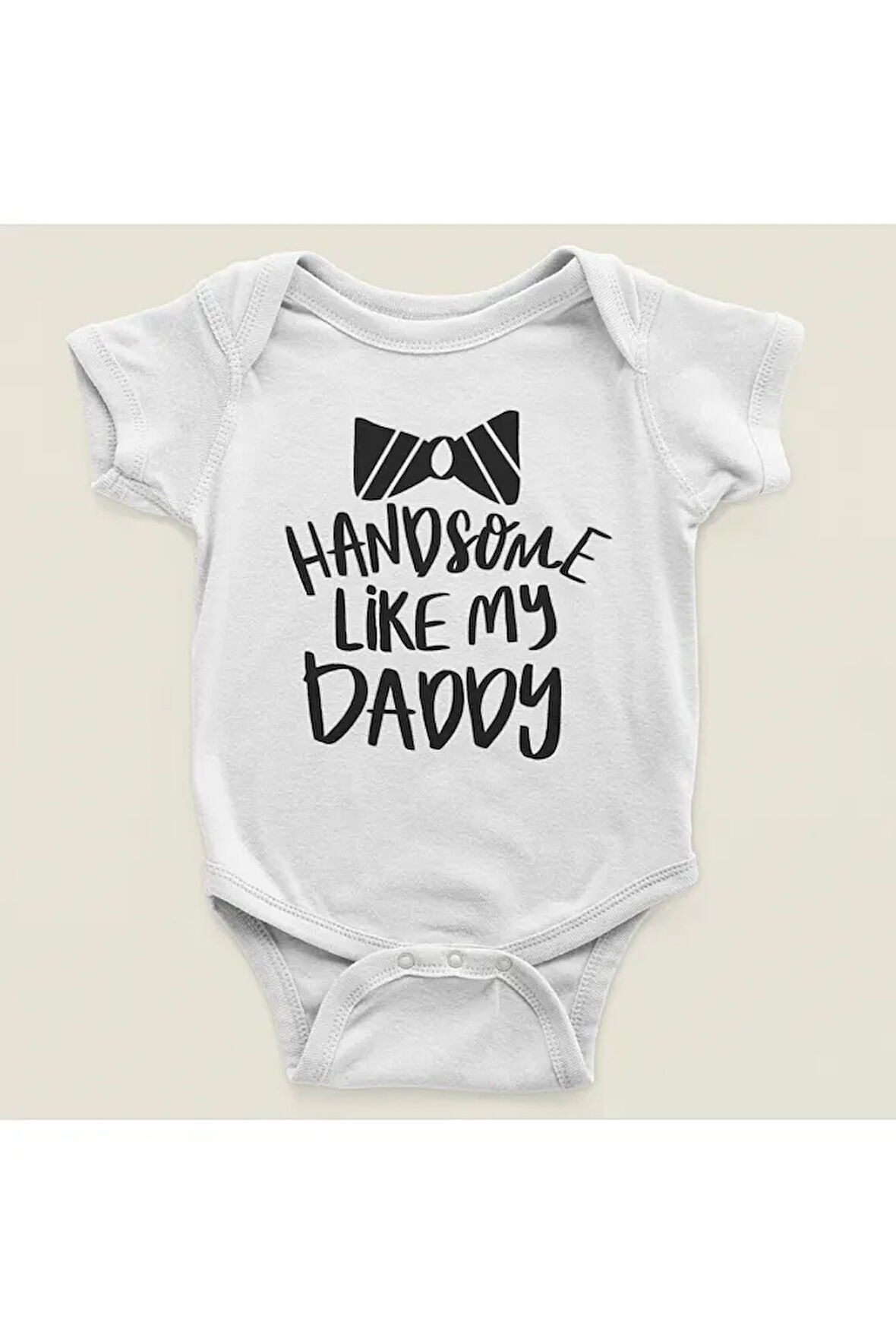 Babam Gibi Yakışıklı Yazılı Pamuklu Yumuşak Unisex Çıtçıtlı Body Zıbın