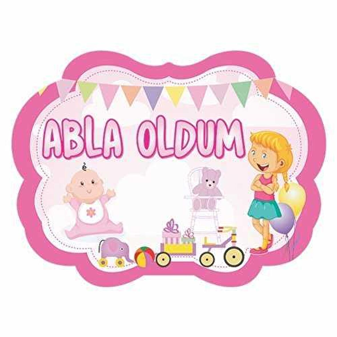 KONUŞMA BALONU ABLA OLDUM