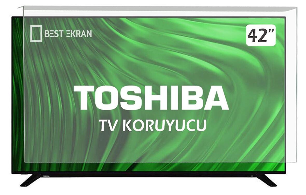 Toshiba 42L2163DT Tv Ekran Koruyucu - Toshiba 42" inç Tv Ekran Koruyucu Paneli