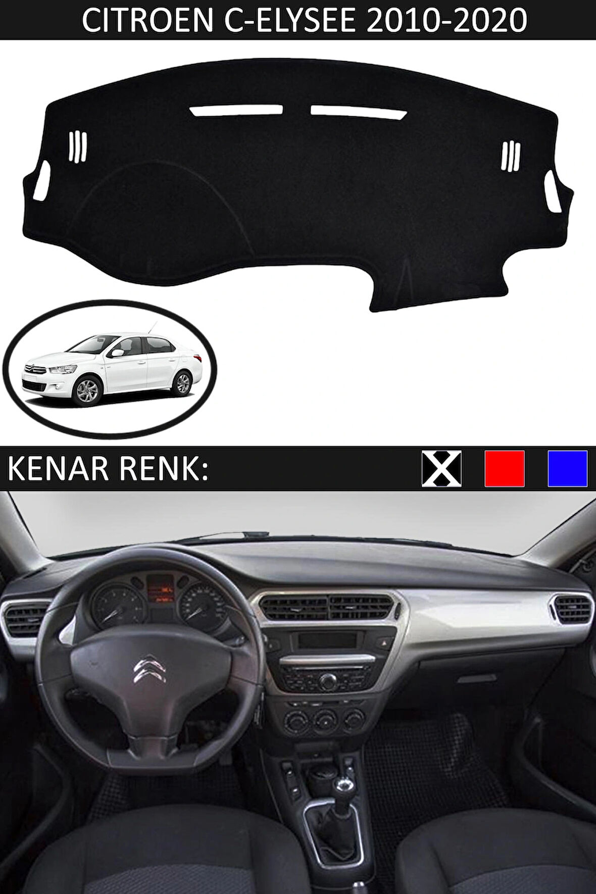 Citroen C-Elysee 2010-2020 İçin Uygun Torpido Koruma Halısı Siyah Kenar Renk Siyah