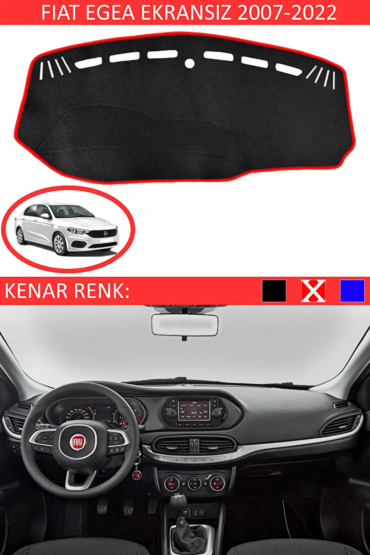 Fiat Egea Ekransız 2007-2022 İçin Uygun Torpido Koruma Halısı Siyah Kenar Renk Kırmızı