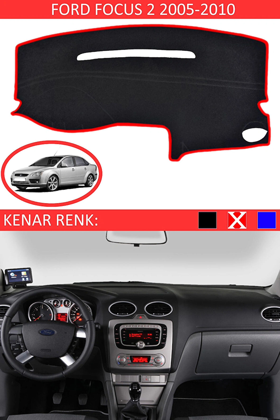 Ford Focus 2 2005-2010 İçin Uygun Torpido Koruma Halısı Siyah Kenar Renk Kırmızı