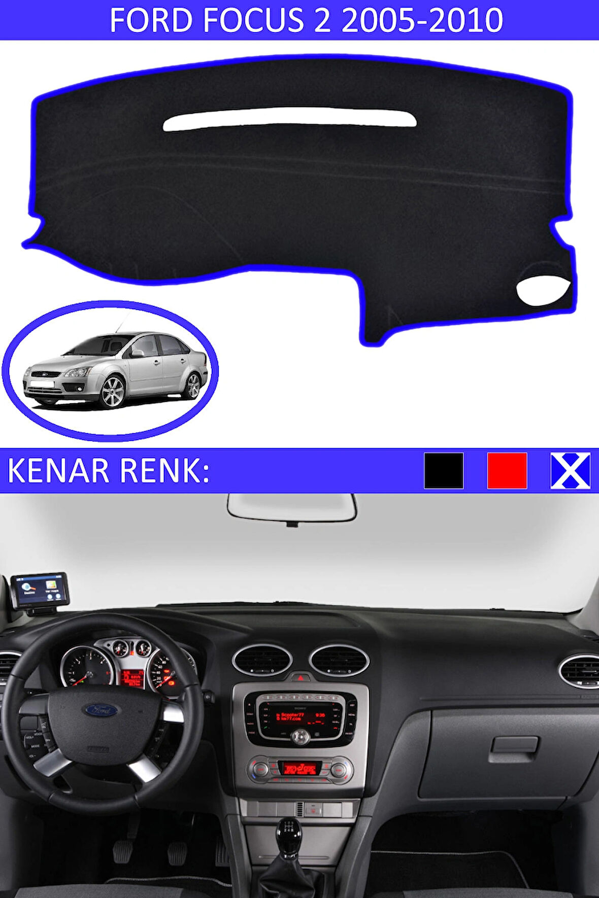 Ford Focus 2 2005-2010 İçin Uygun Torpido Koruma Halısı Siyah Kenar Renk Mavi