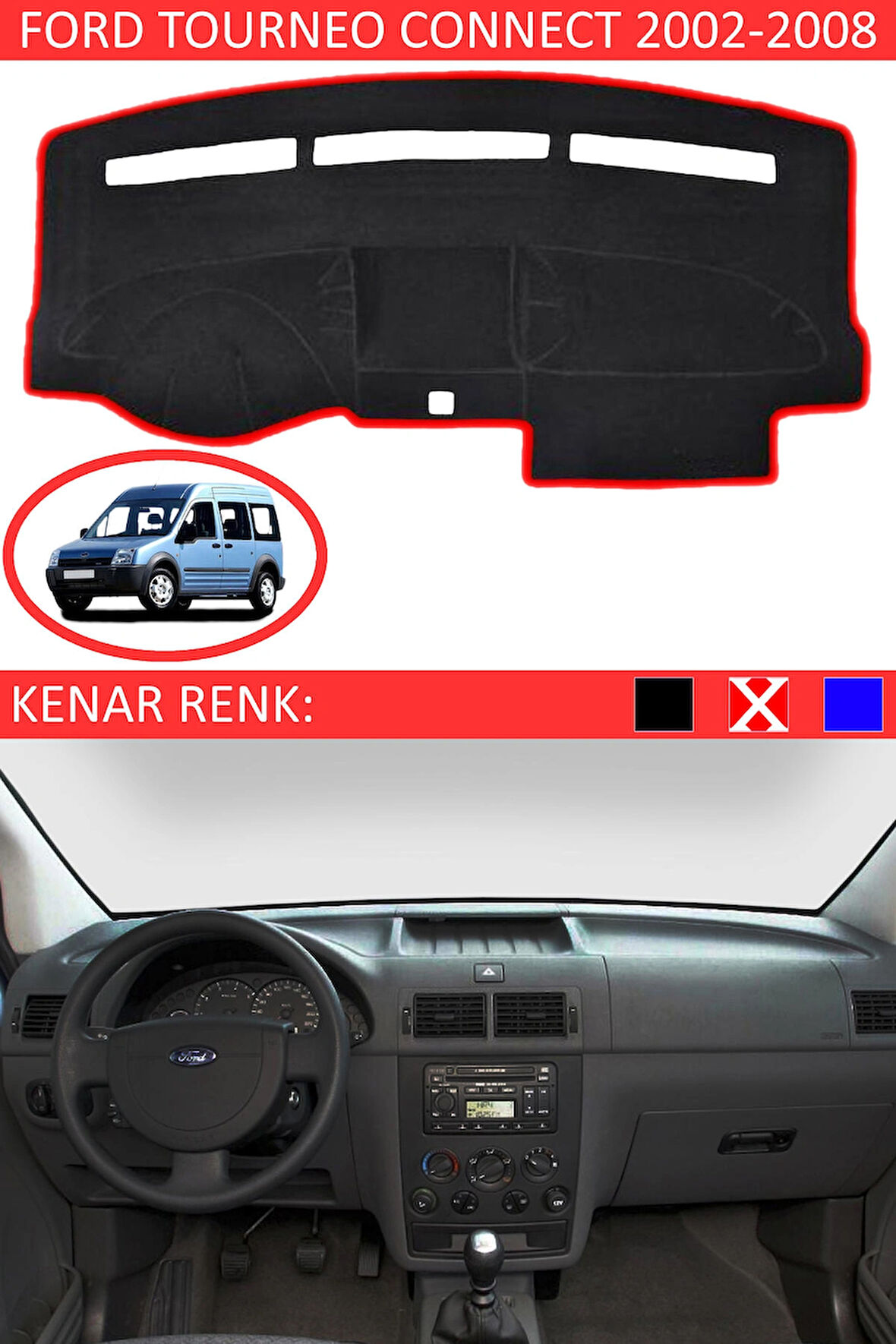 Ford Tourneo Connect 2002-2008 İçin Uygun Torpido Koruma Halısı Kırmızı
