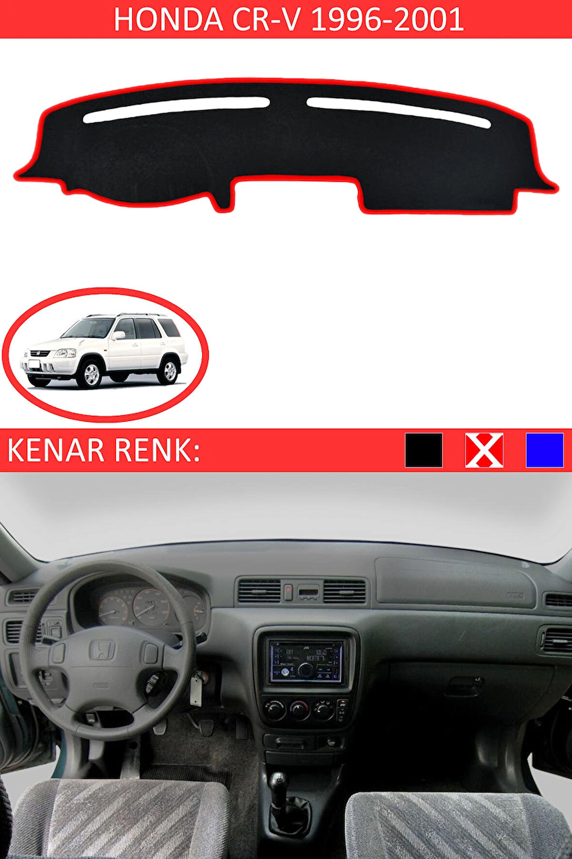 Honda CR-V 1996-2001 İçin Uygun Torpido Koruma Halısı Siyah Kenar Renk Kırmızı