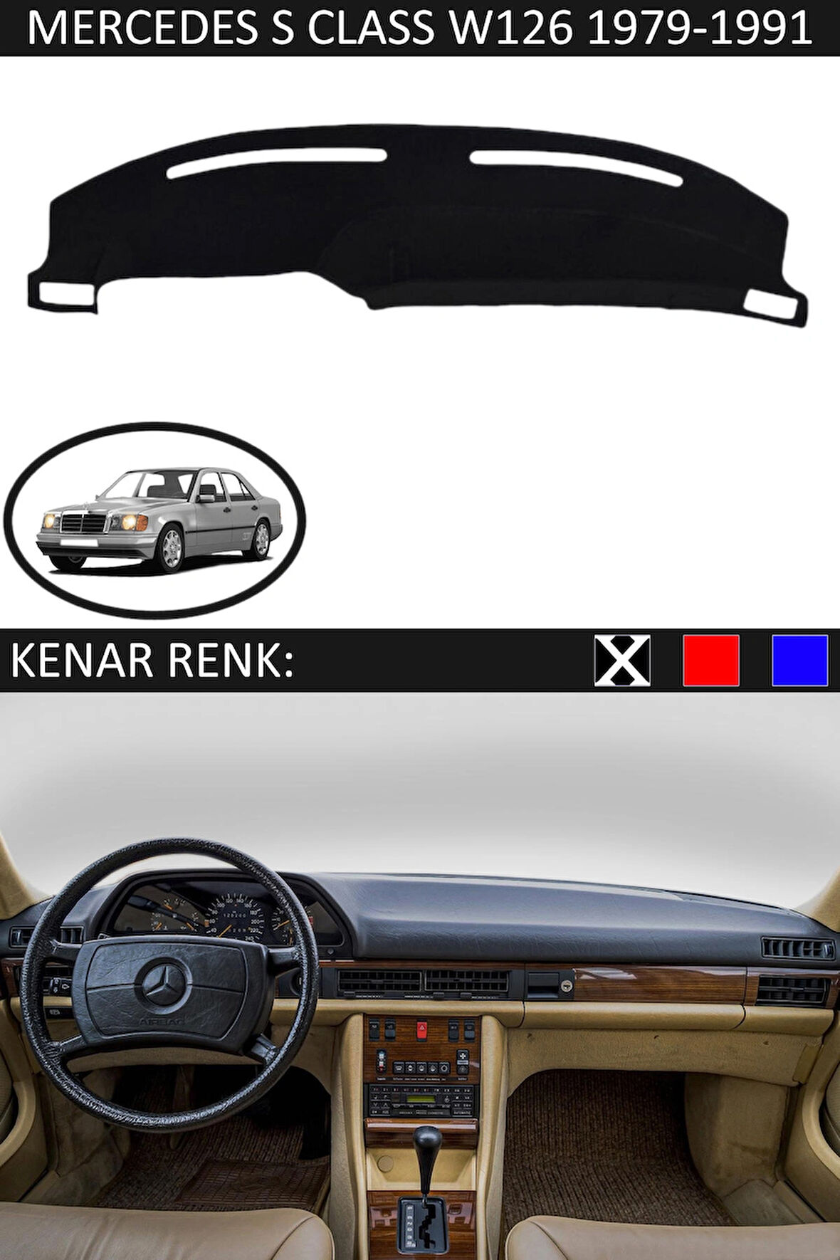 Mercedes S Class W 126 1979-1991 İçin Uygun Torpido Koruma Halısı Siyah Kenar Renk Siyah