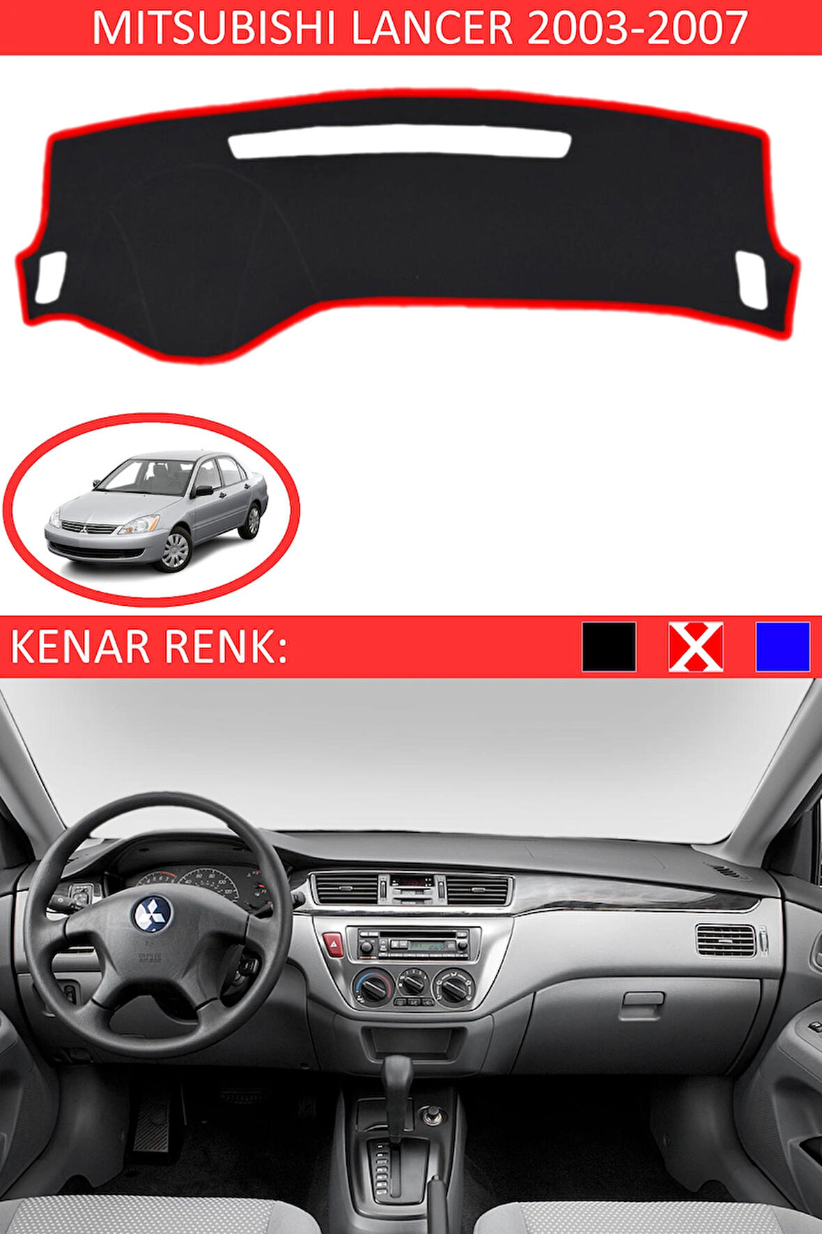 Mitsubishi Lancer 2003-2007 İçin Uygun Torpido Koruma Halısı Siyah Kenar Renk Kırmızı