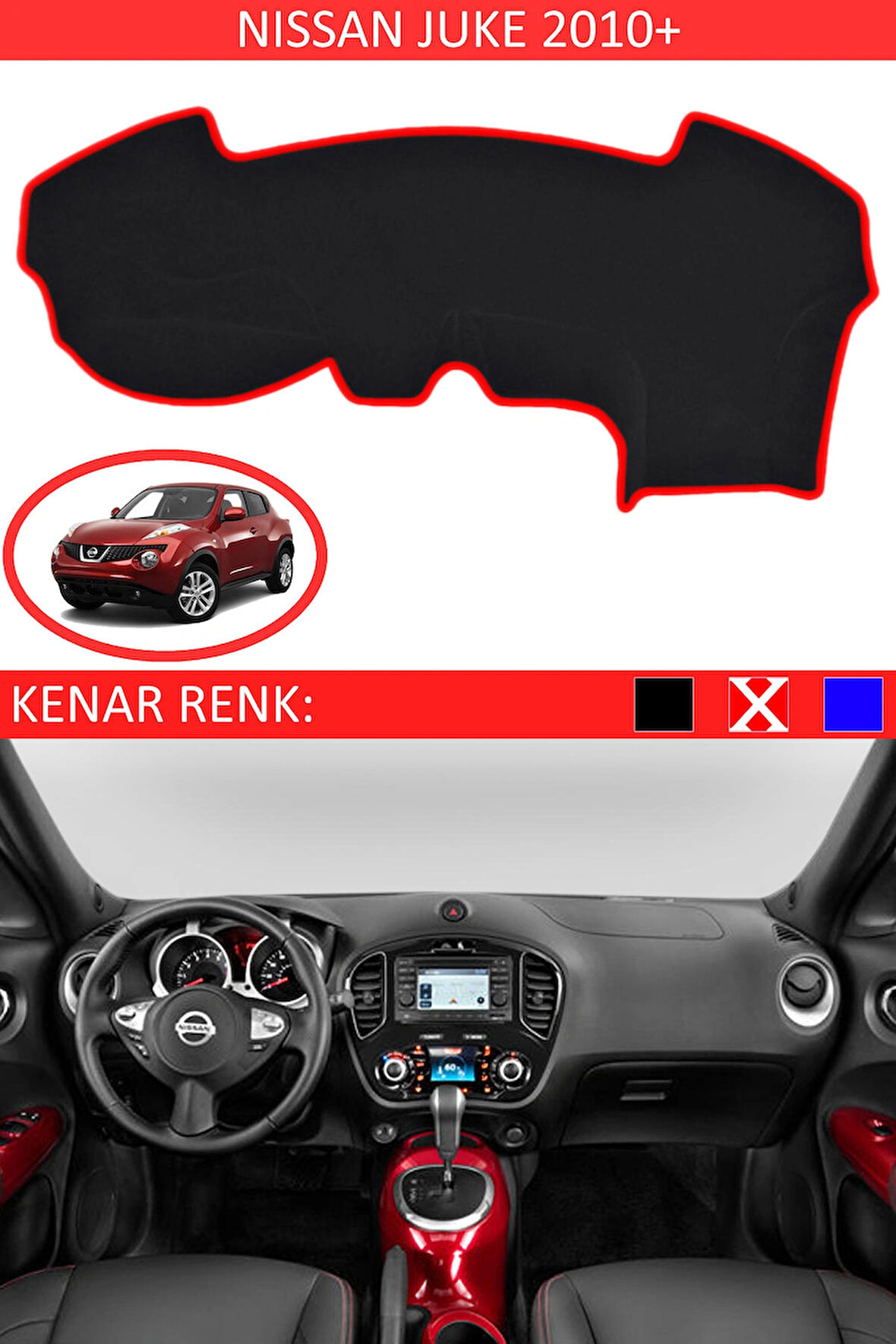 Nissan Juke 2010+ İçin Uygun Torpido Koruma Halısı Siyah Kenar Renk Kırmızı