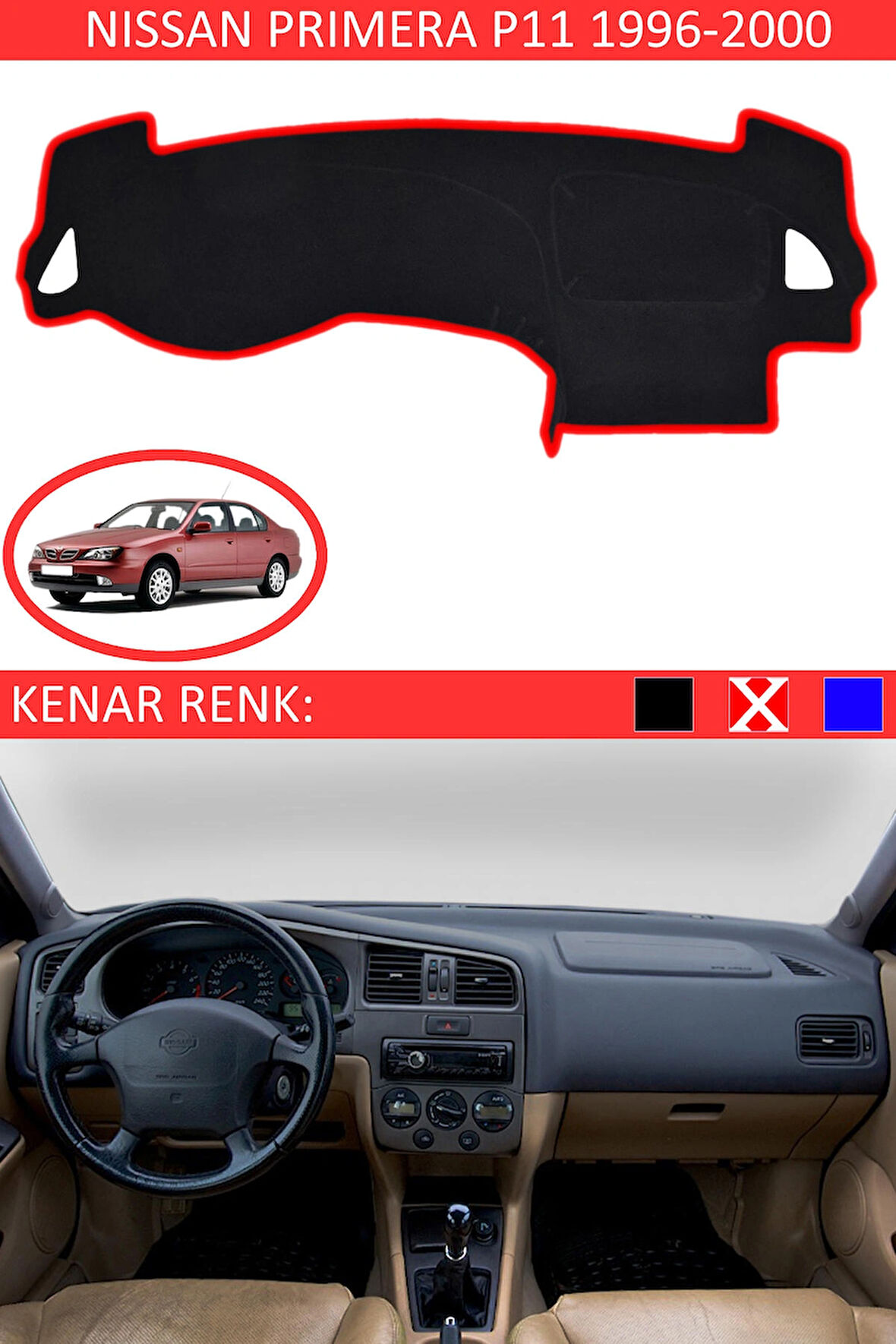 Nissan Primera P11 1996-2011 İçin Uygun Torpido Koruma Halısı Siyah Kenar Renk Kırmızı