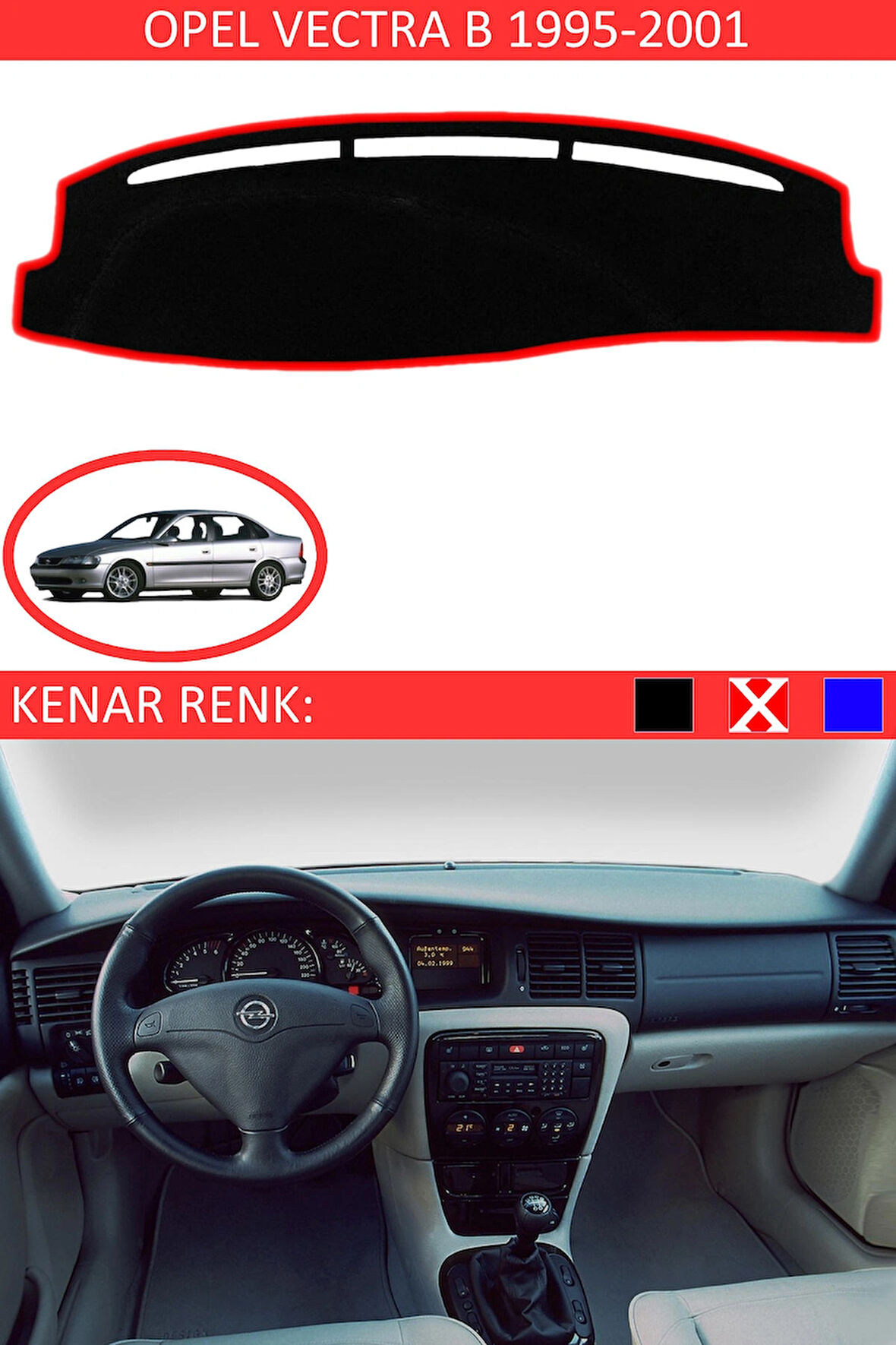 Opel Vectra B 1995-2001 İçin Uygun Torpido Koruma Halısı Siyah Kenar Renk Kırmızı